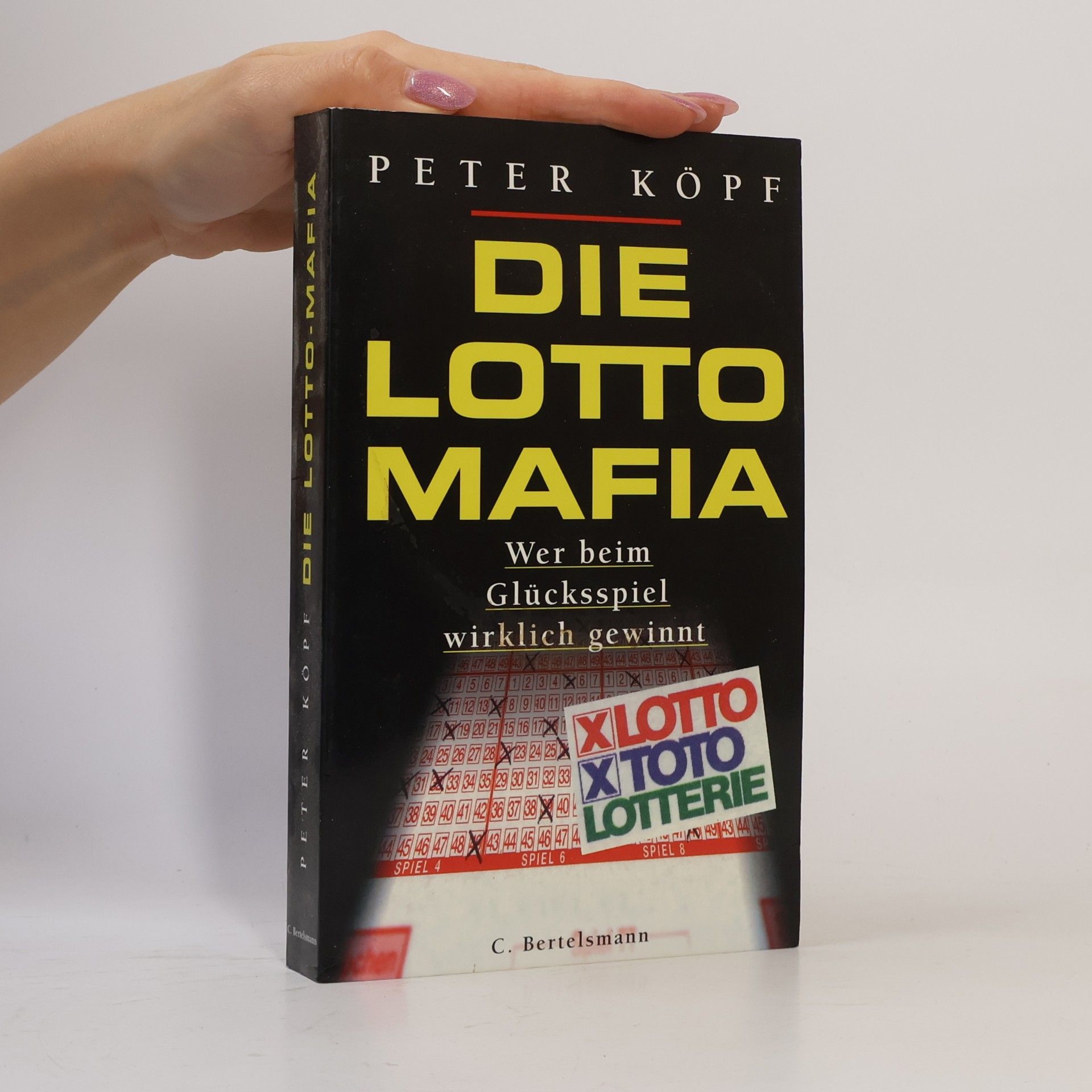Peter Köpf Die Lotto-Mafia