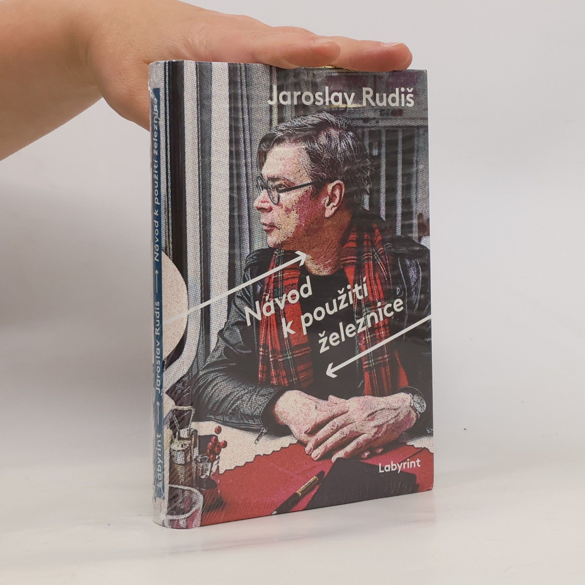 Jaroslav Rudiš Návod k použití železnice