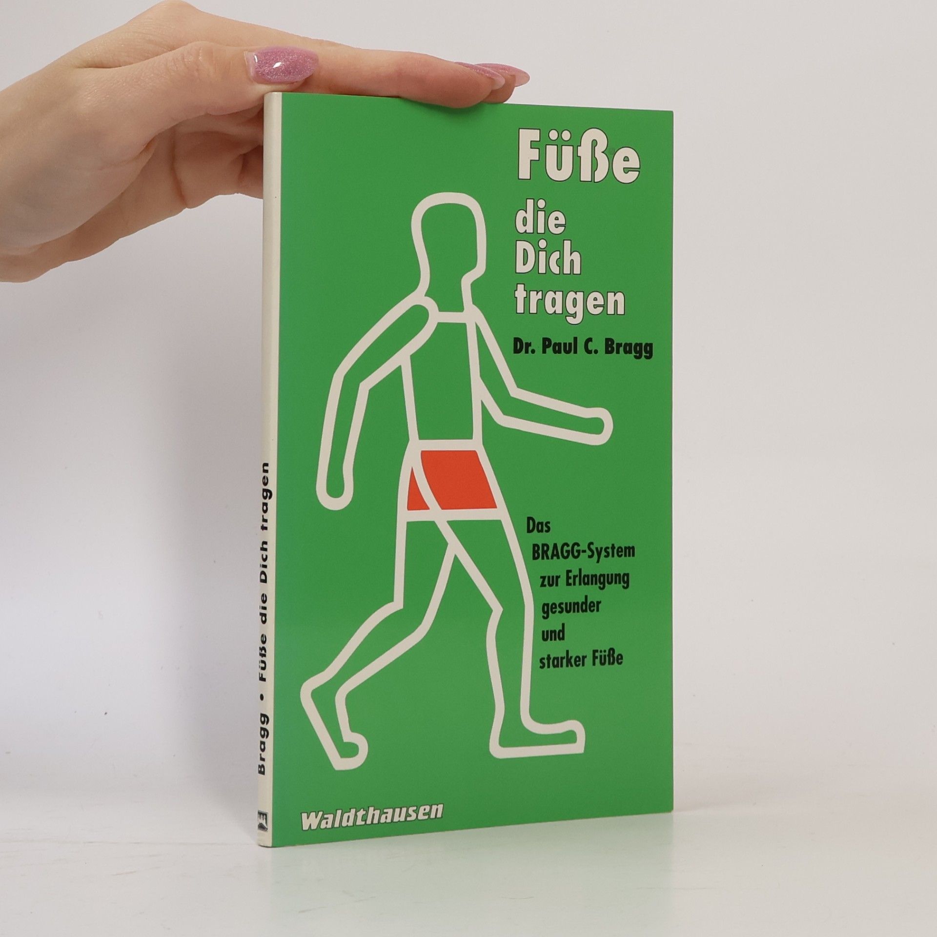 Füße, die Dich tragen