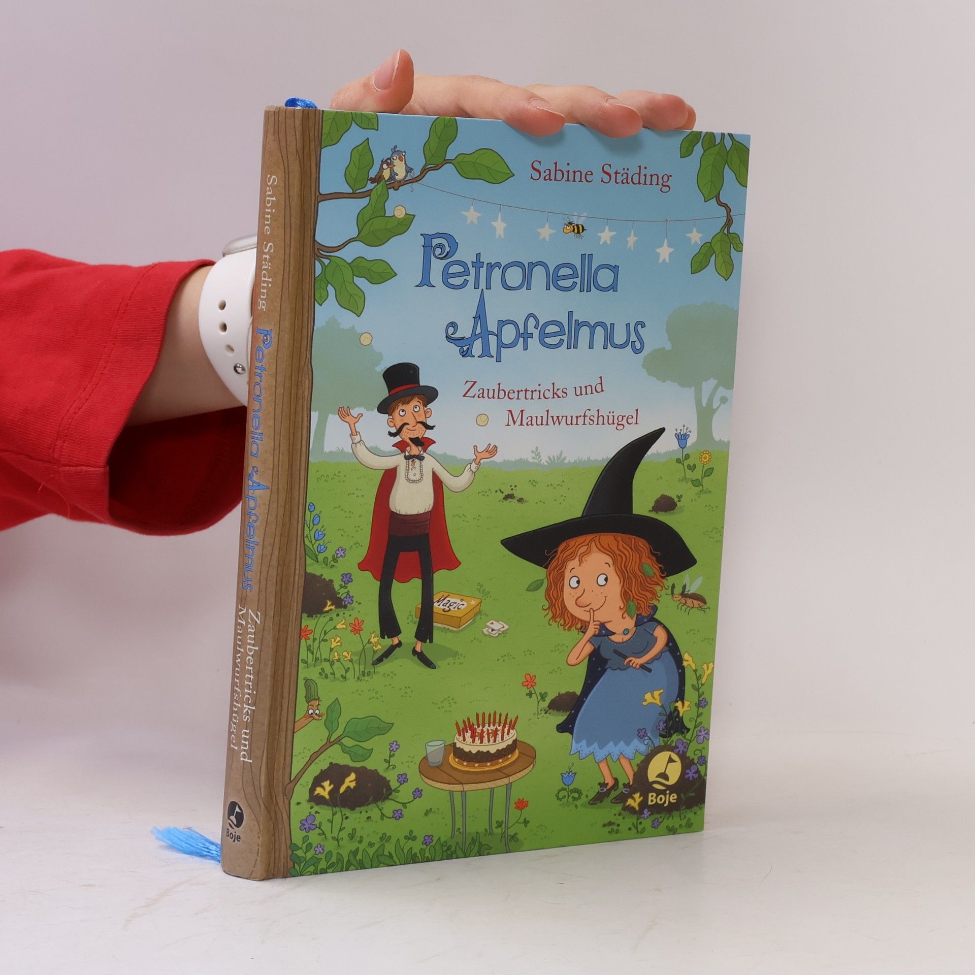 Petronella Apfelmus. Zaubertricks und Maulwurfshügel