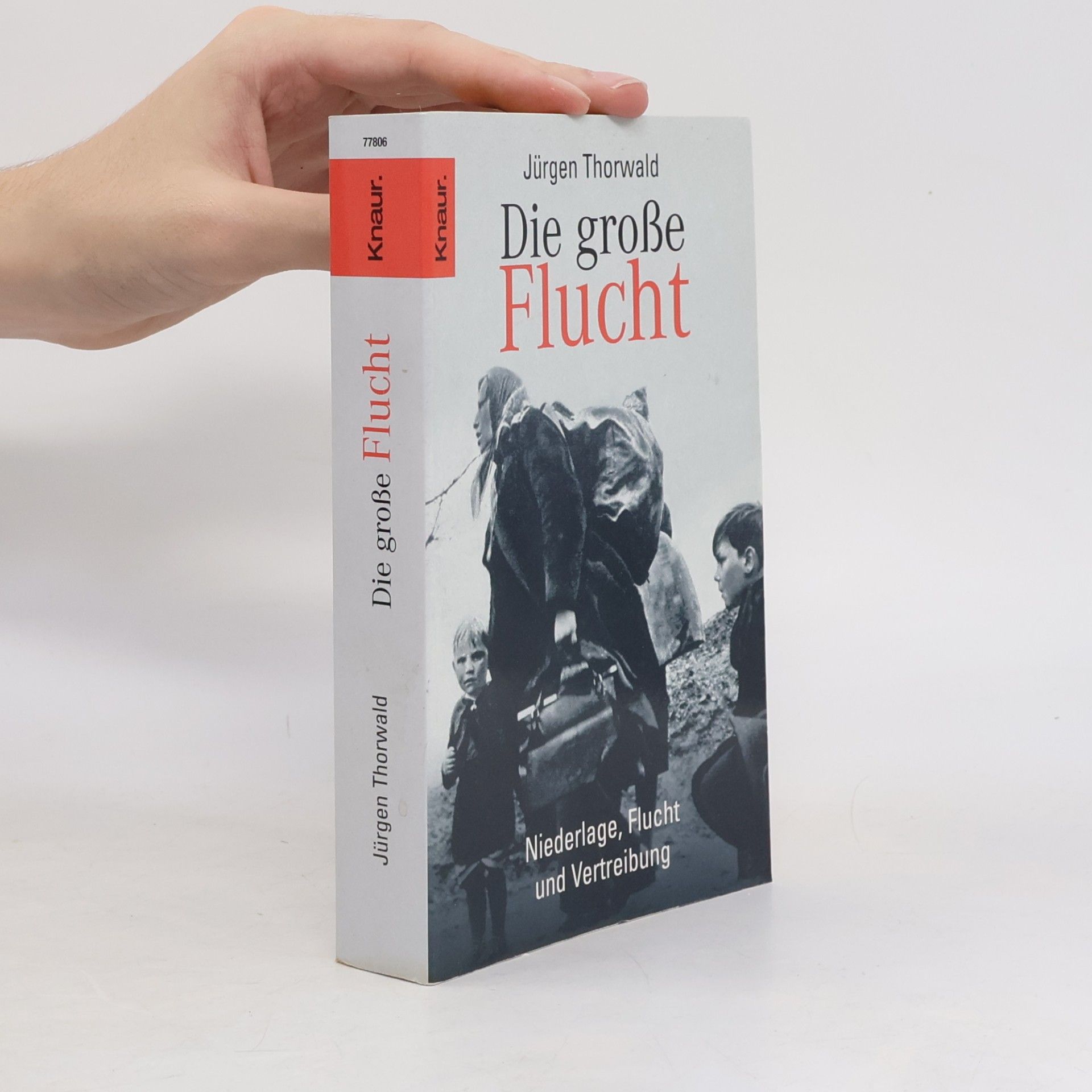 Jürgen Thorwald Die grosse Flucht