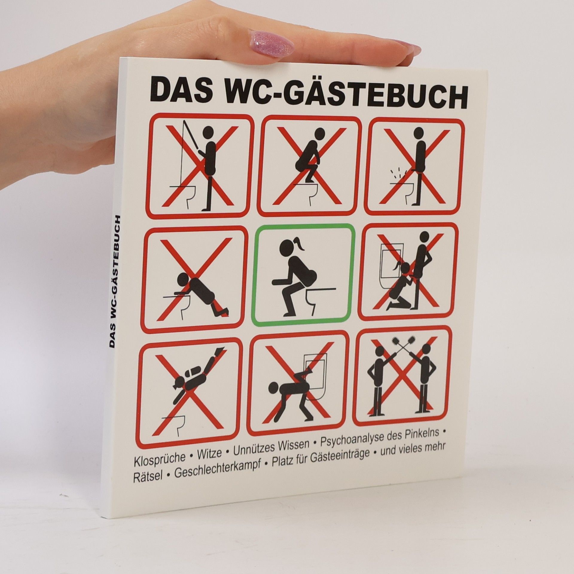 Andrea Breunig Das WC-Gästebuch
