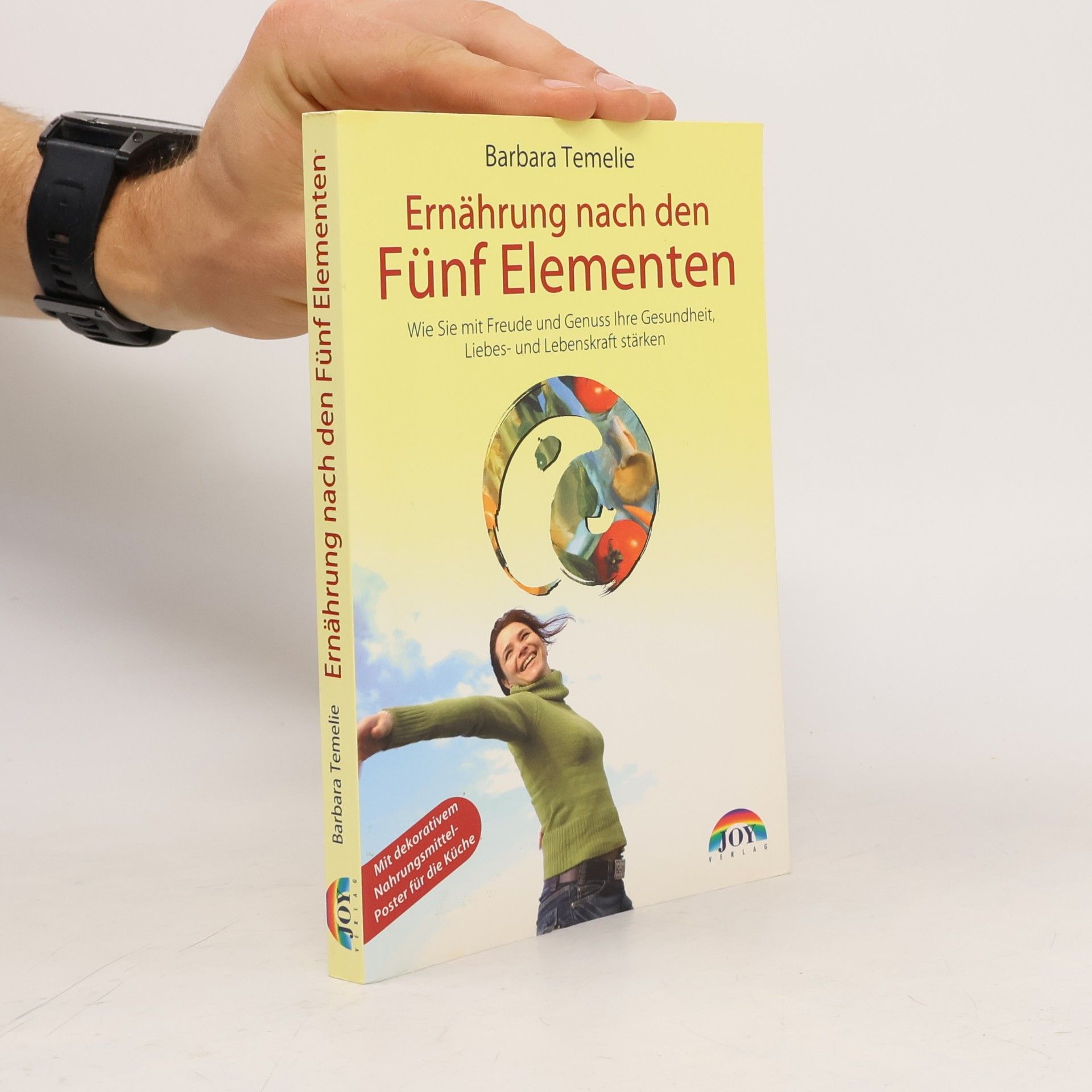 Barbara Temelie Ernährung nach den Fünf Elementen