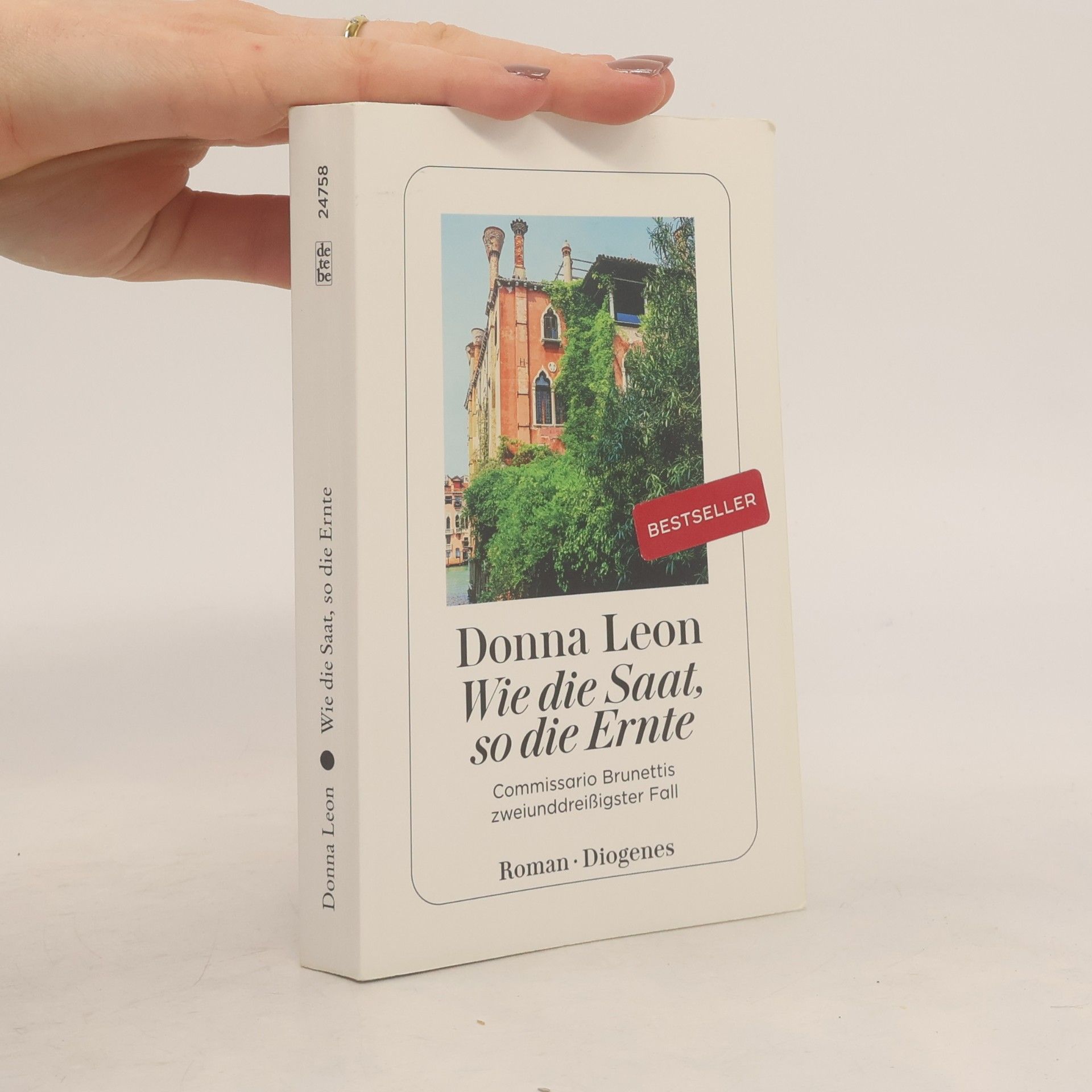 Donna Leon Wie die Saat, so die Ernte