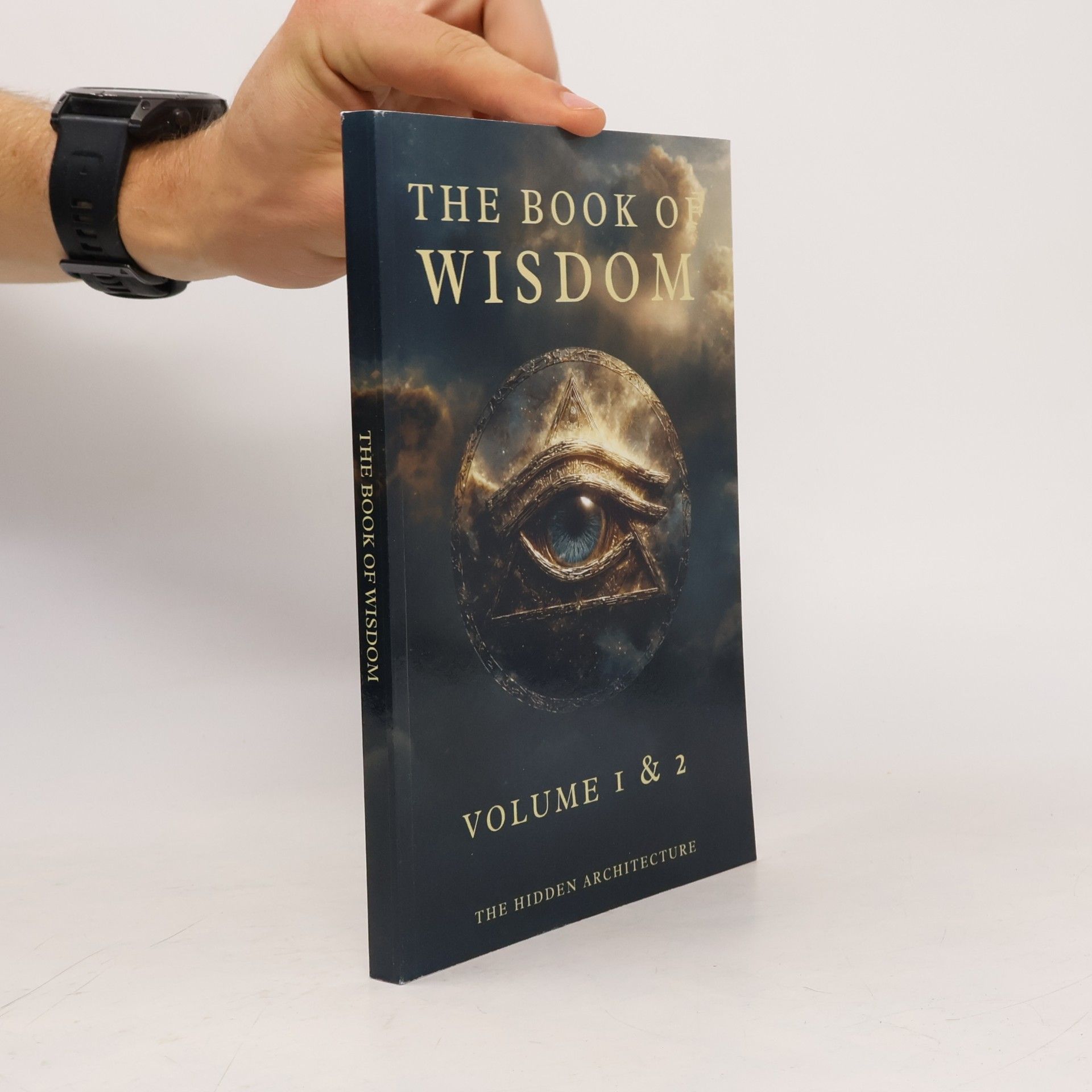 Autores varios Book of Wisdom Volume 1 and 2: The Hidden Order Behind All Things