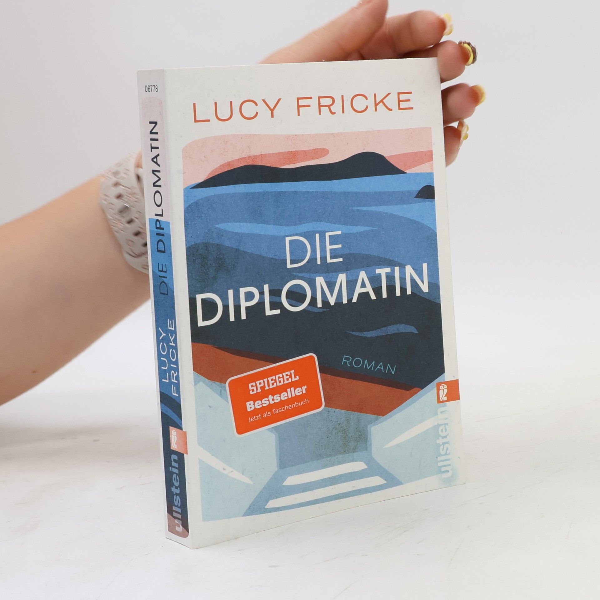 Lucy Fricke Die Diplomatin
