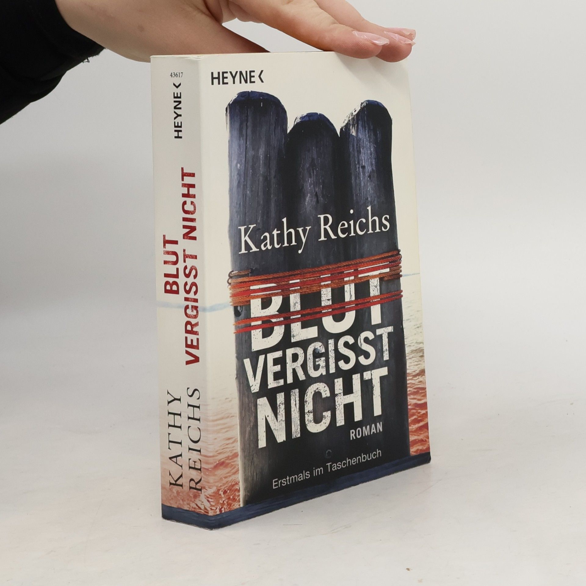 Kathy Reichs Blut vergisst nicht