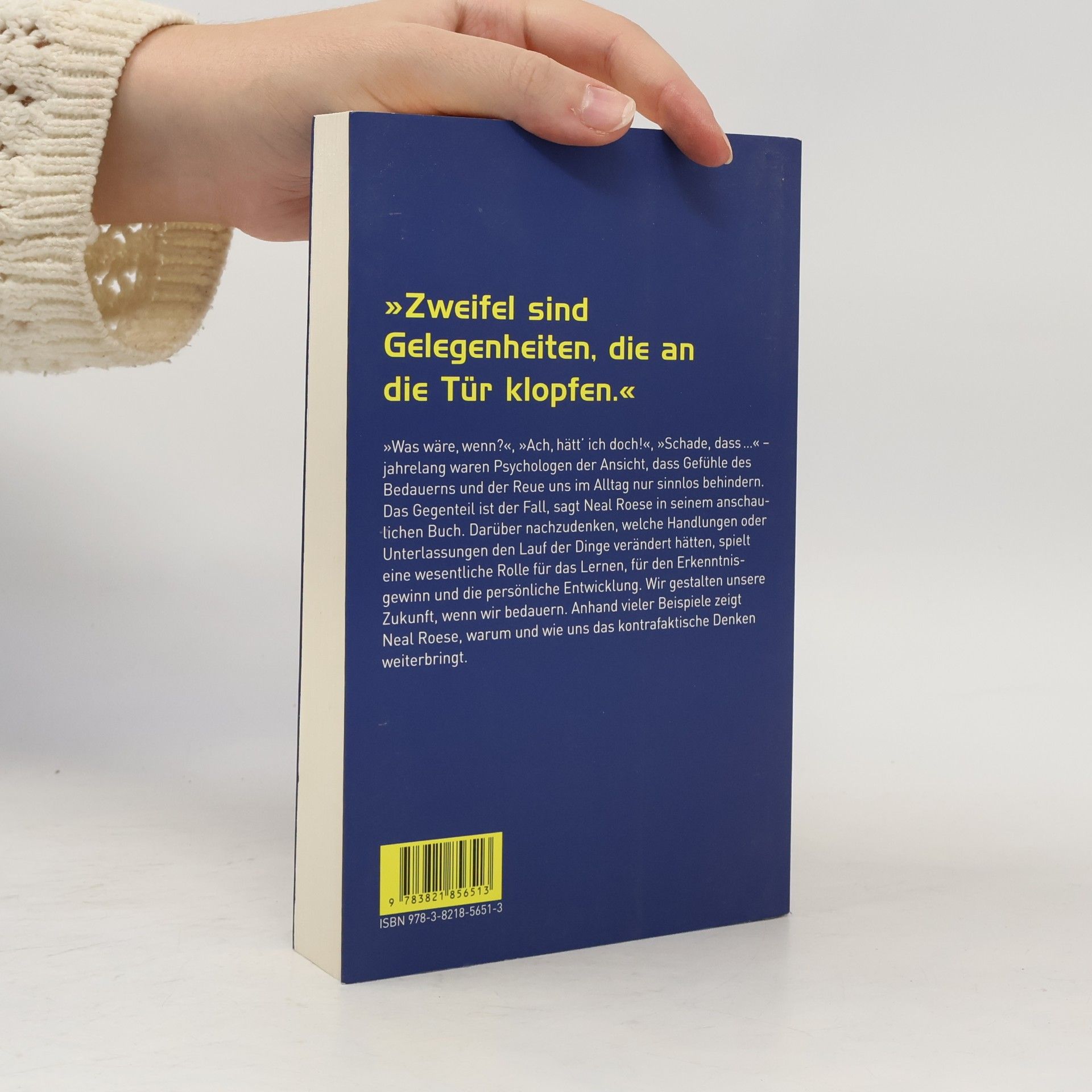 Neal Roese Ach, hätt ́ich doch!
