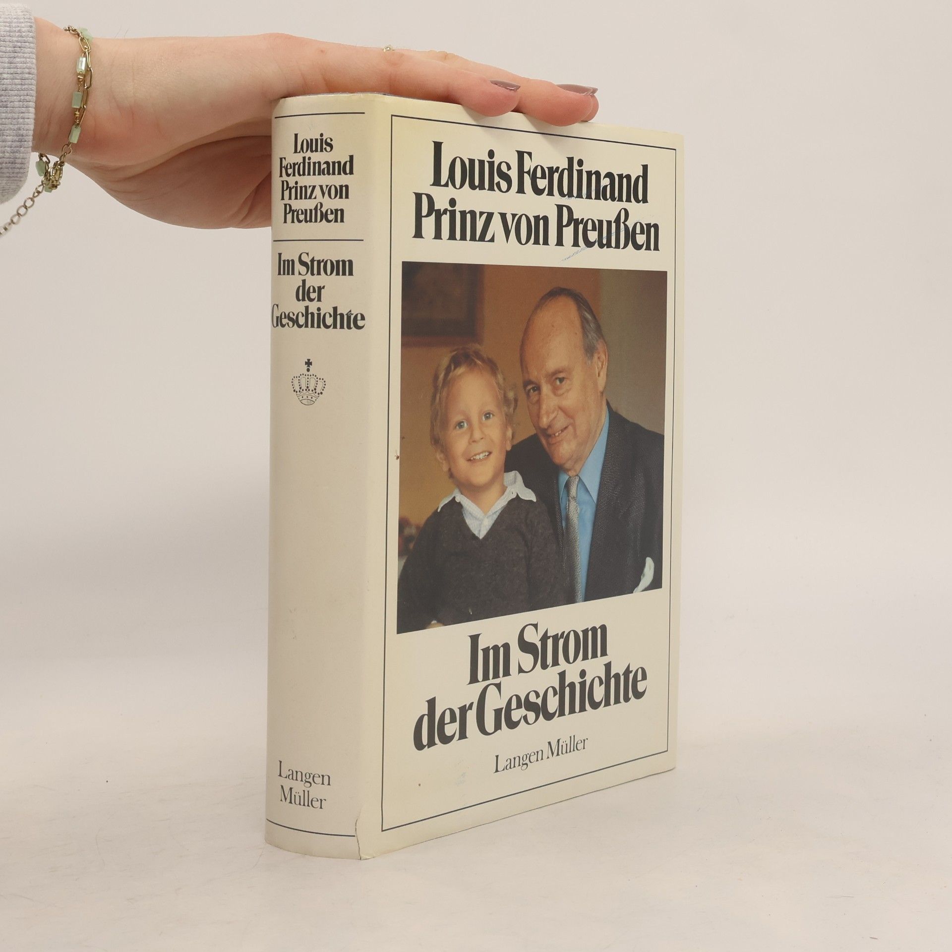 Louis Ferdinand von Preußen Im Strom der Geschichte