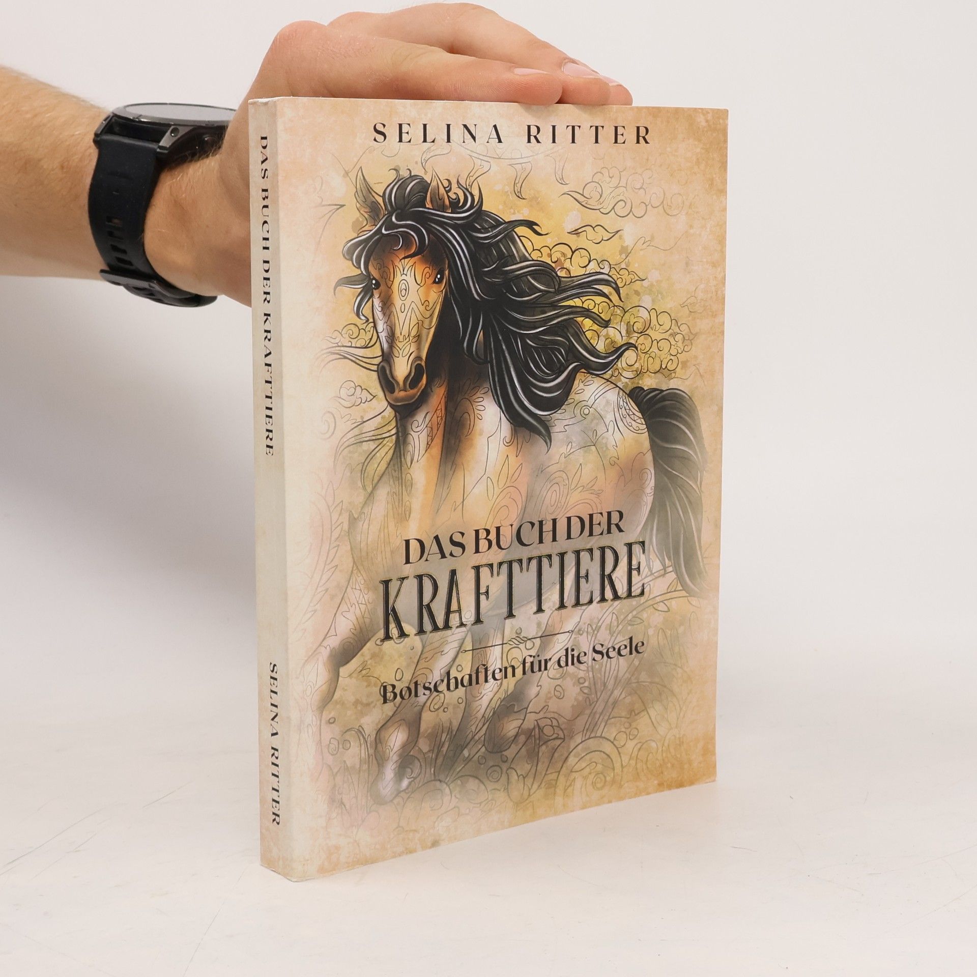 Selina Ritter Das Buch der Krafttiere ­ Botschaften für die Seele. Mit 50 energetischen Krafttierbildern zum Ausmalen