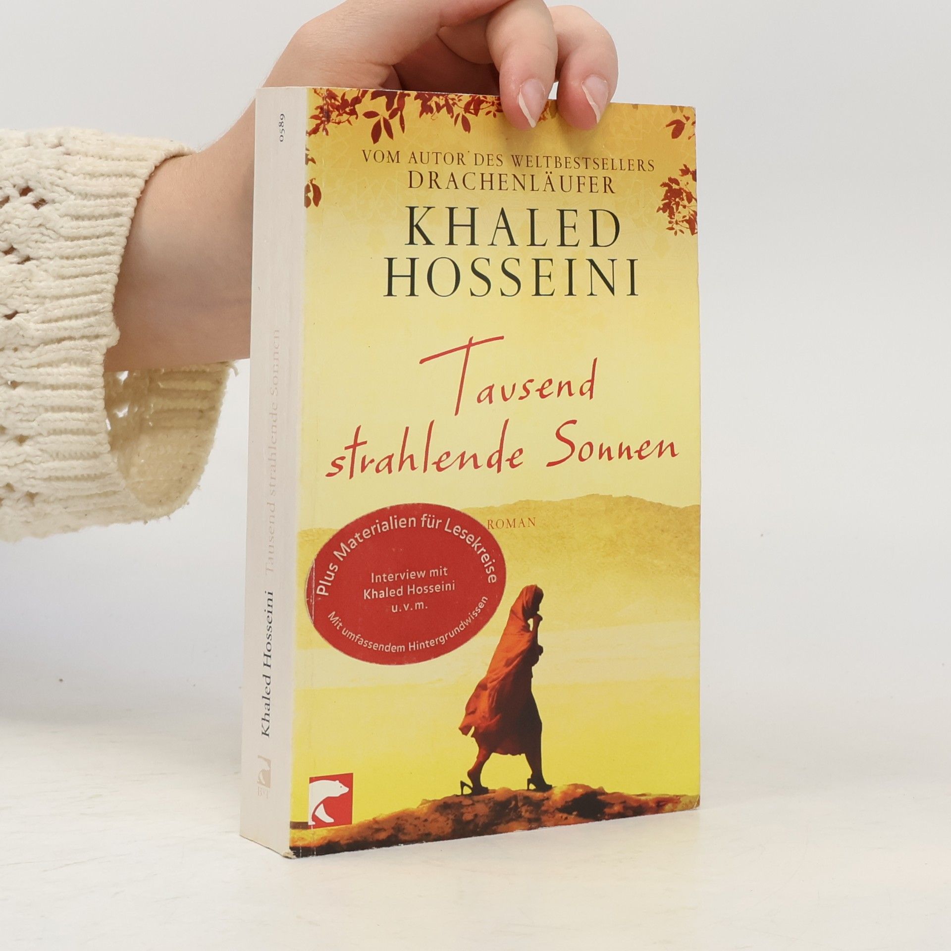 Khaled Hosseini Tausend strahlende Sonnen : Roman