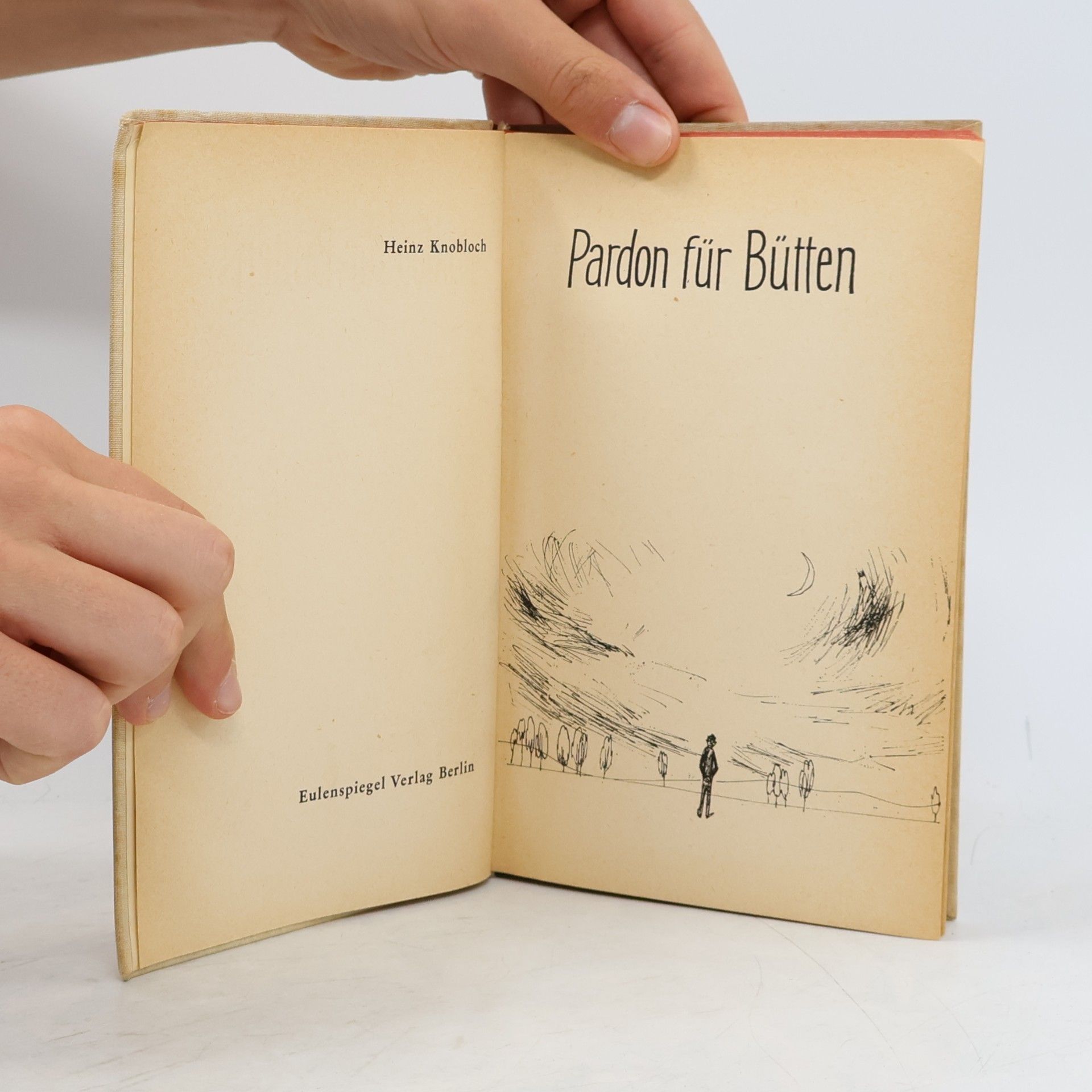 Heinz Knobloch Pardon für Bütten