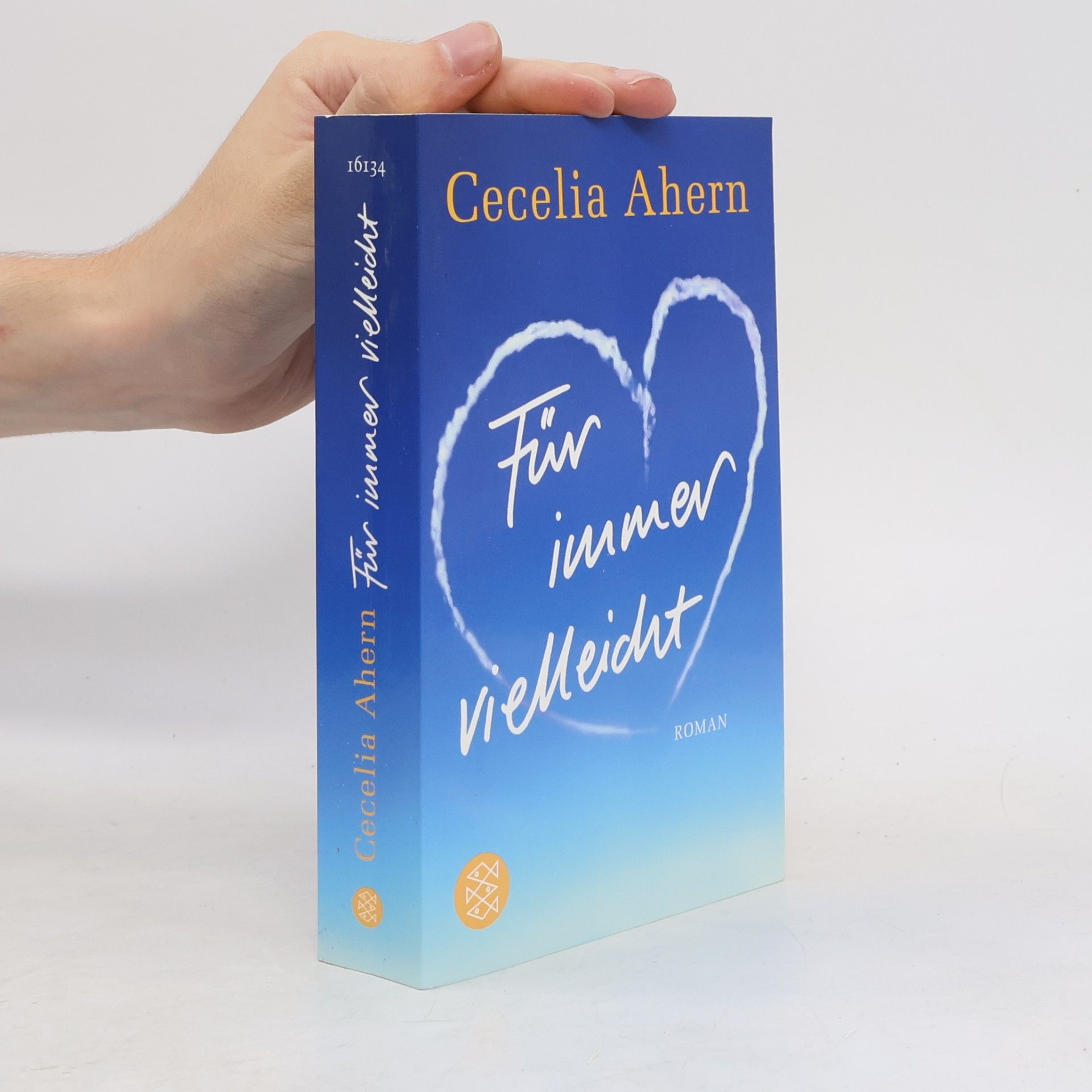 Cecelia Ahern Für immer vielleicht