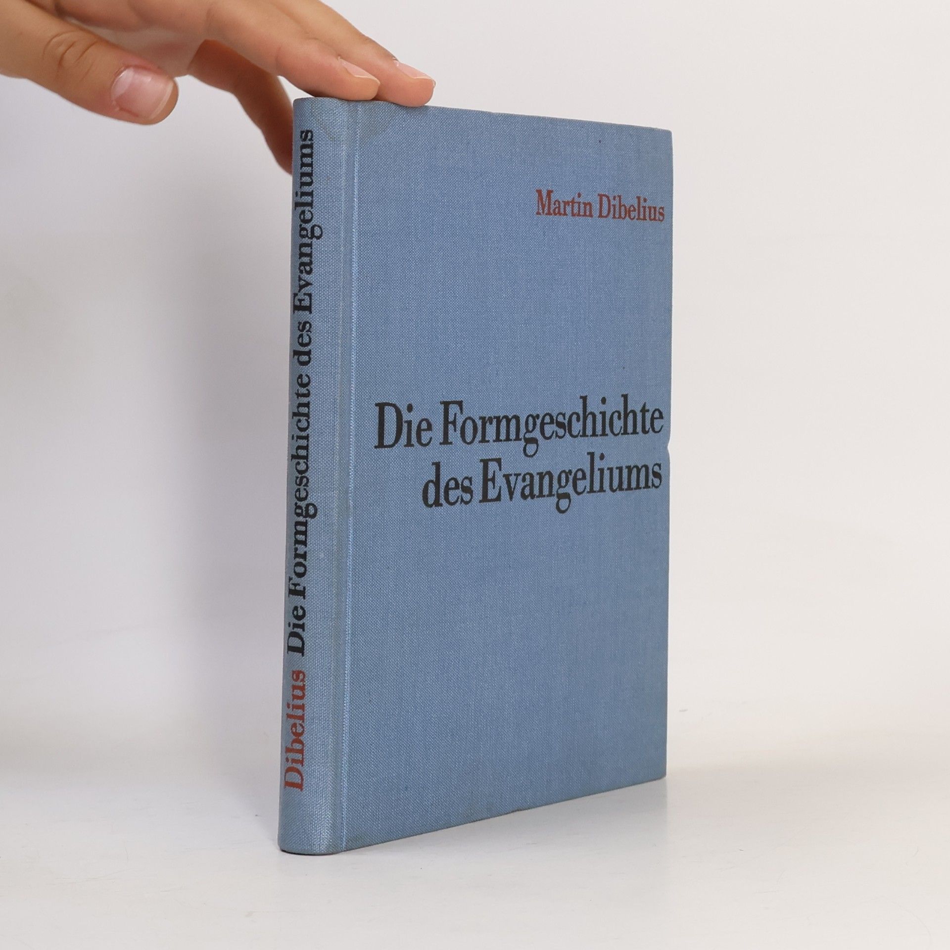 Martin Dibelius Die Formgeschichte des Evangeliums