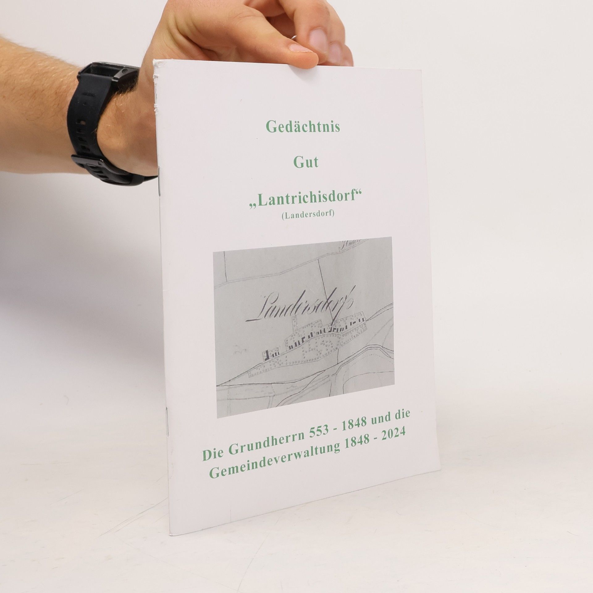 kolektiv Gedächtnis Gut „Lantrichisdorf"