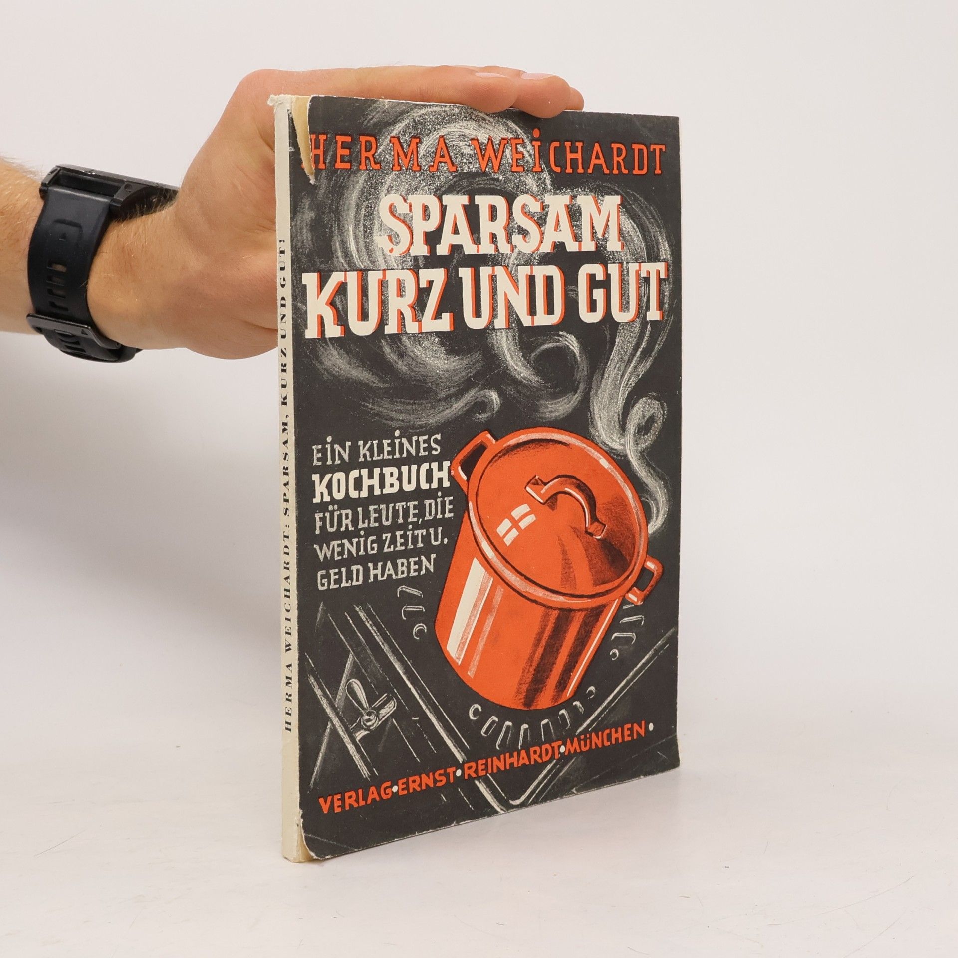 Herma Weichardt Sparsam, kurz und gut!