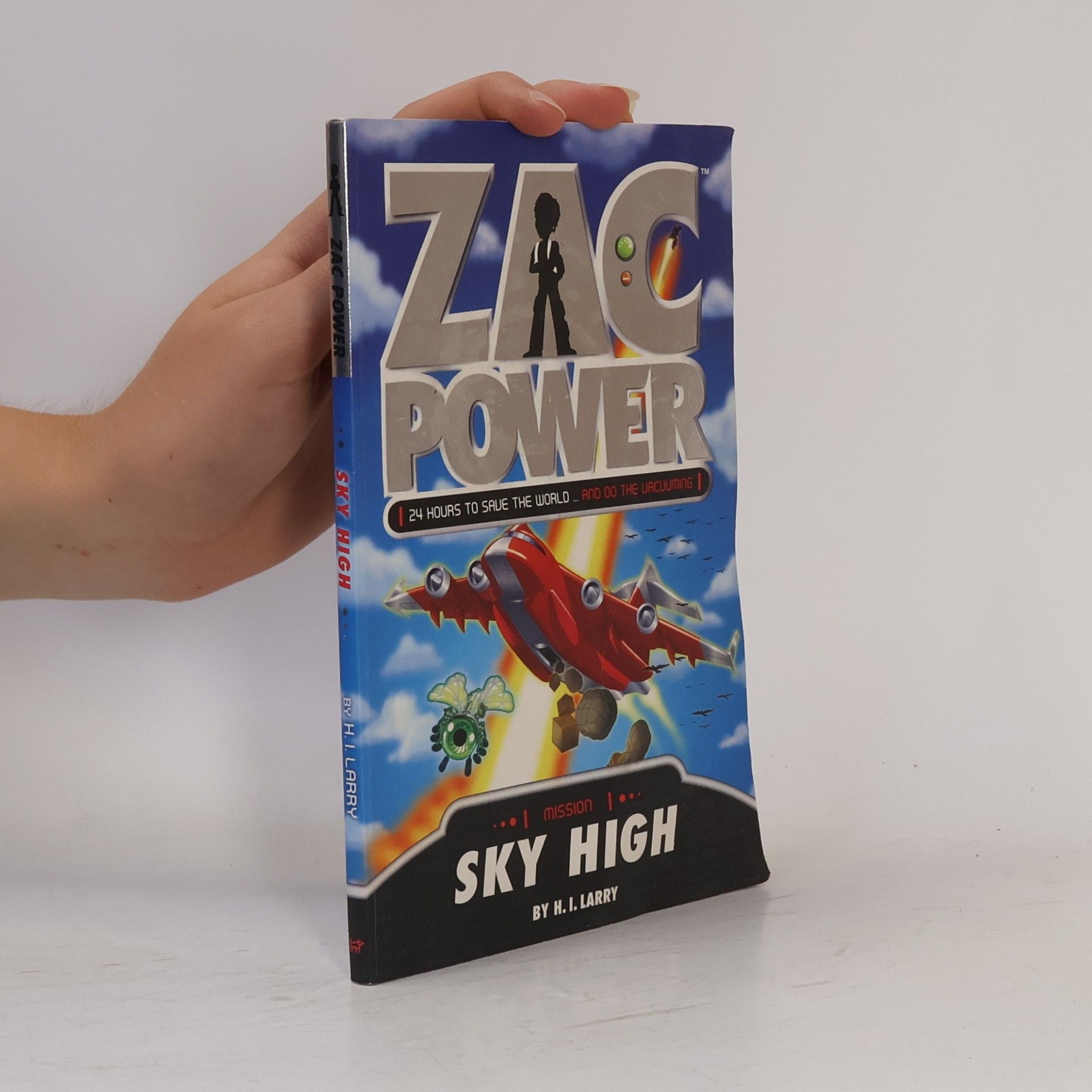 H. I. Larry Zac Power - 13: Sky High