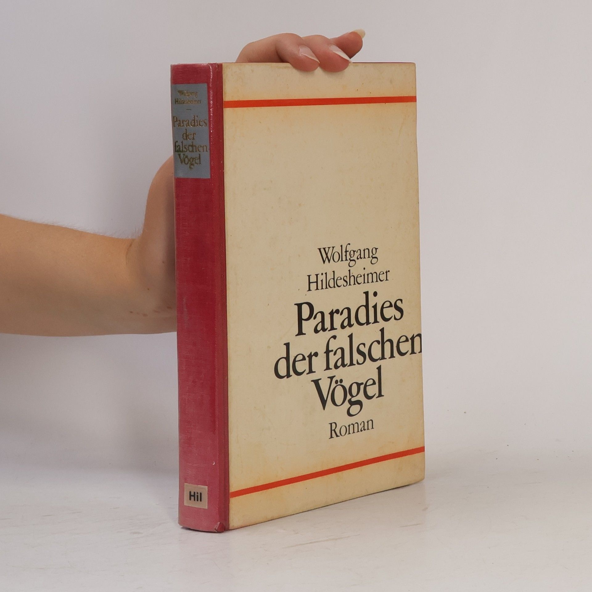 Wolfgang Hildesheimer Paradies der falschen Vögel
