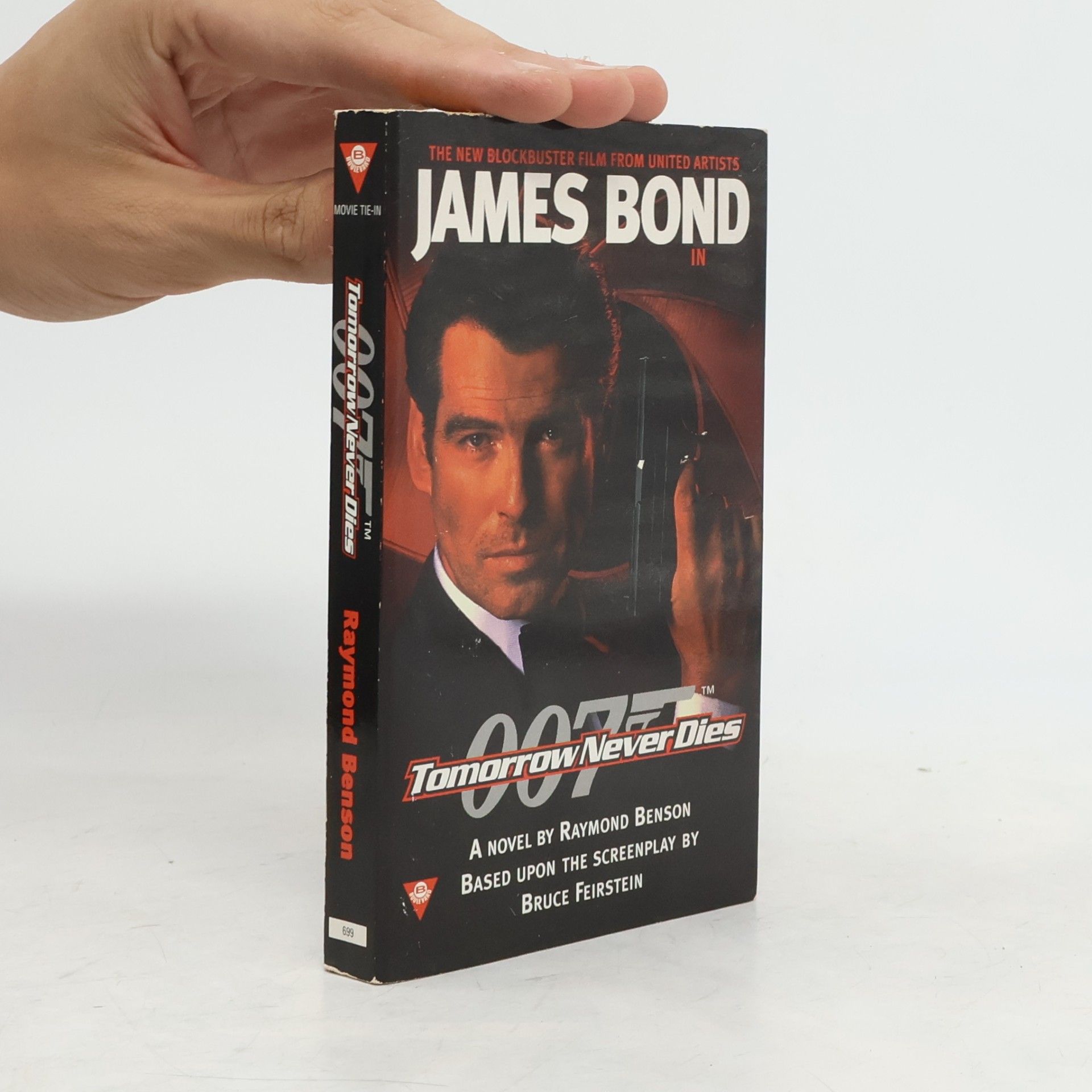 Bruce Feirstein James Bond: Tomorrow Never Dies: Movie Tie-In