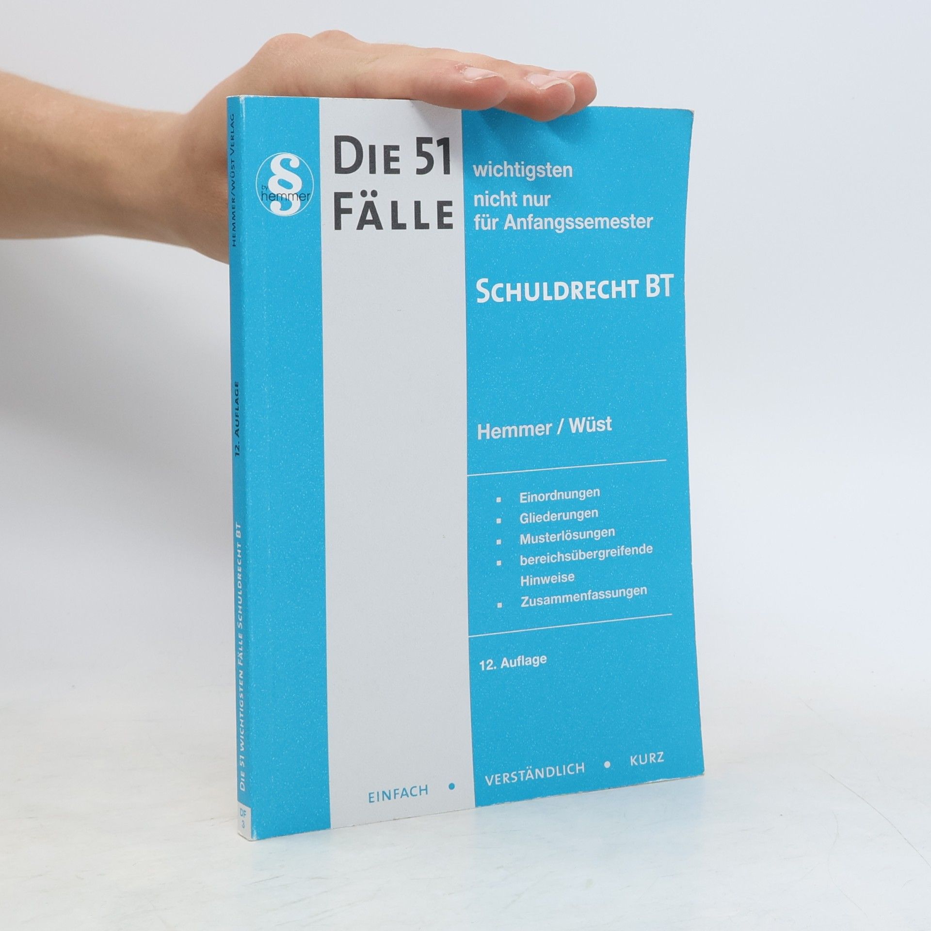 Die 51 wichtigsten Fälle zum Schuldrecht BT