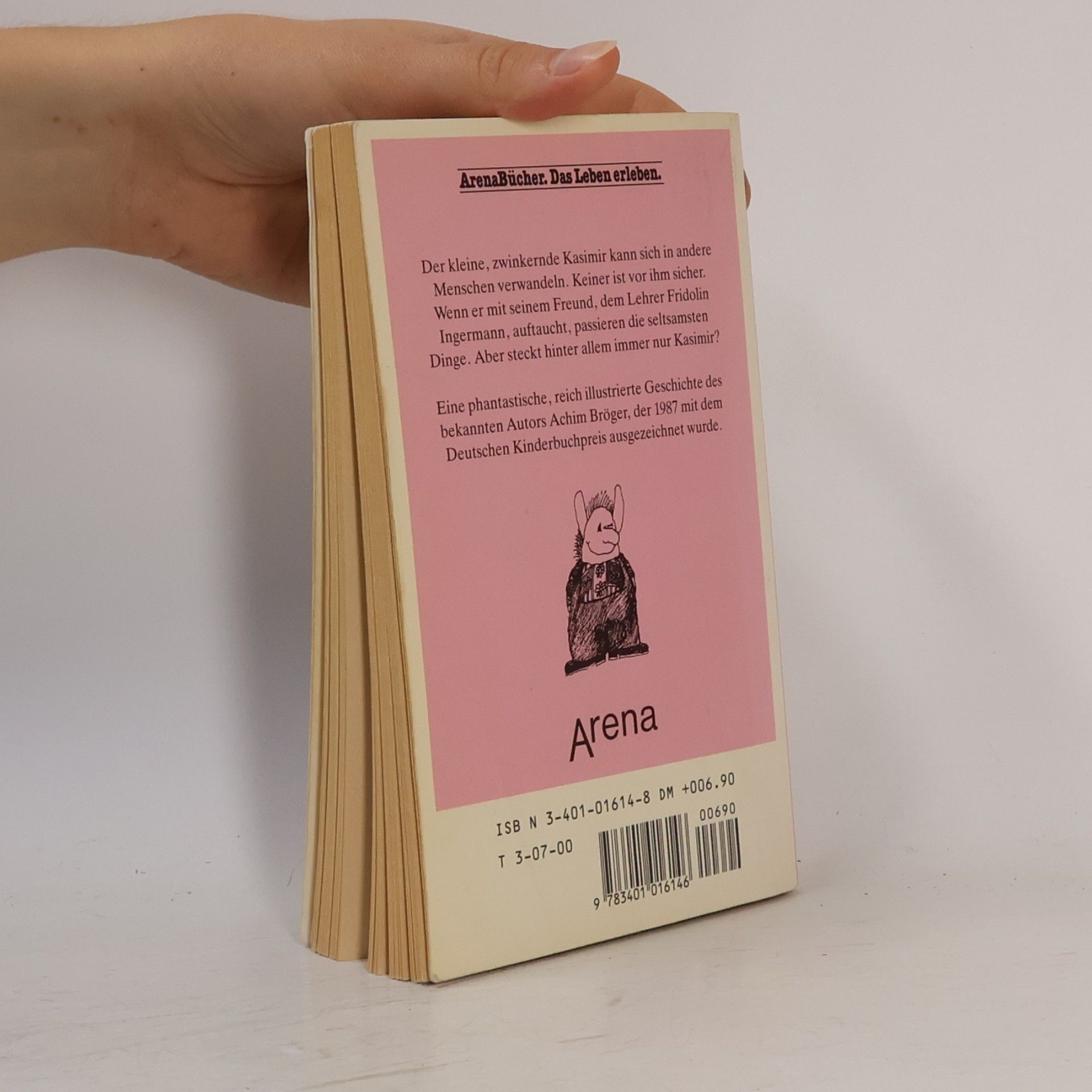 Achim Bröger Arena Taschenbücher: Steckst du dahinter, Kasimir?