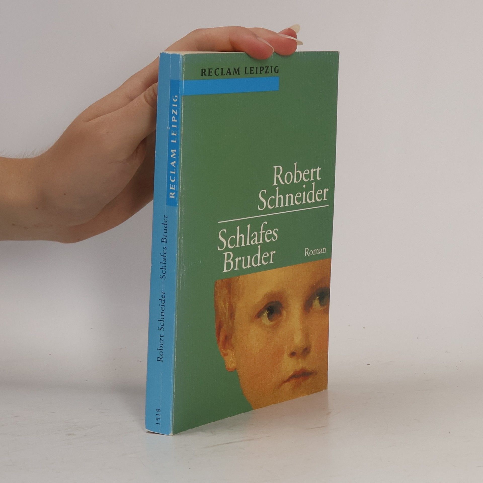 Robert Schneider Schlafes Bruder