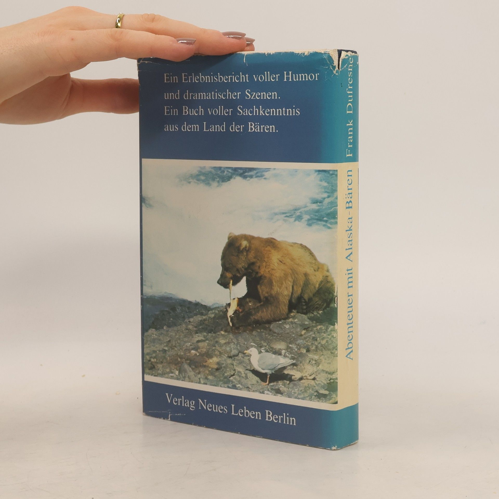 Frank Dufresne Abenteuer mit Alaska-Bären