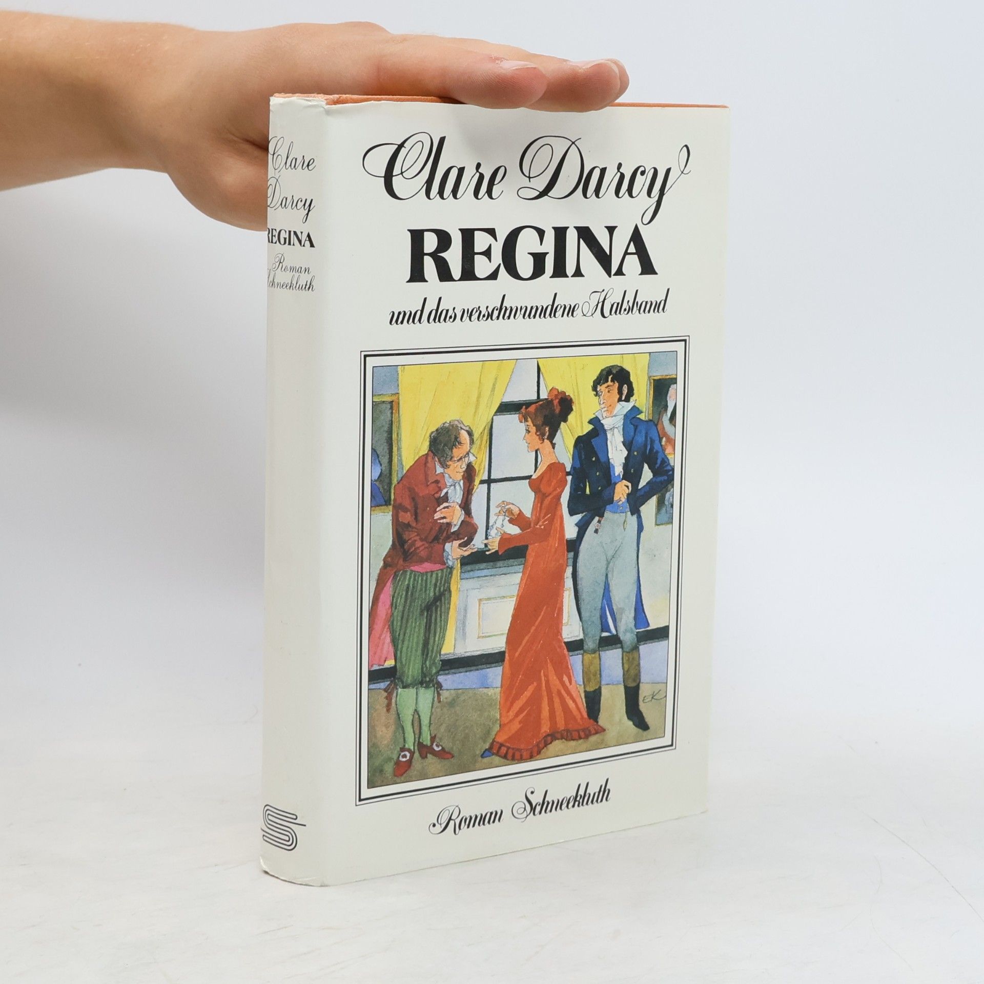 Clare Darcy Regina und das verschwundene Halsband
