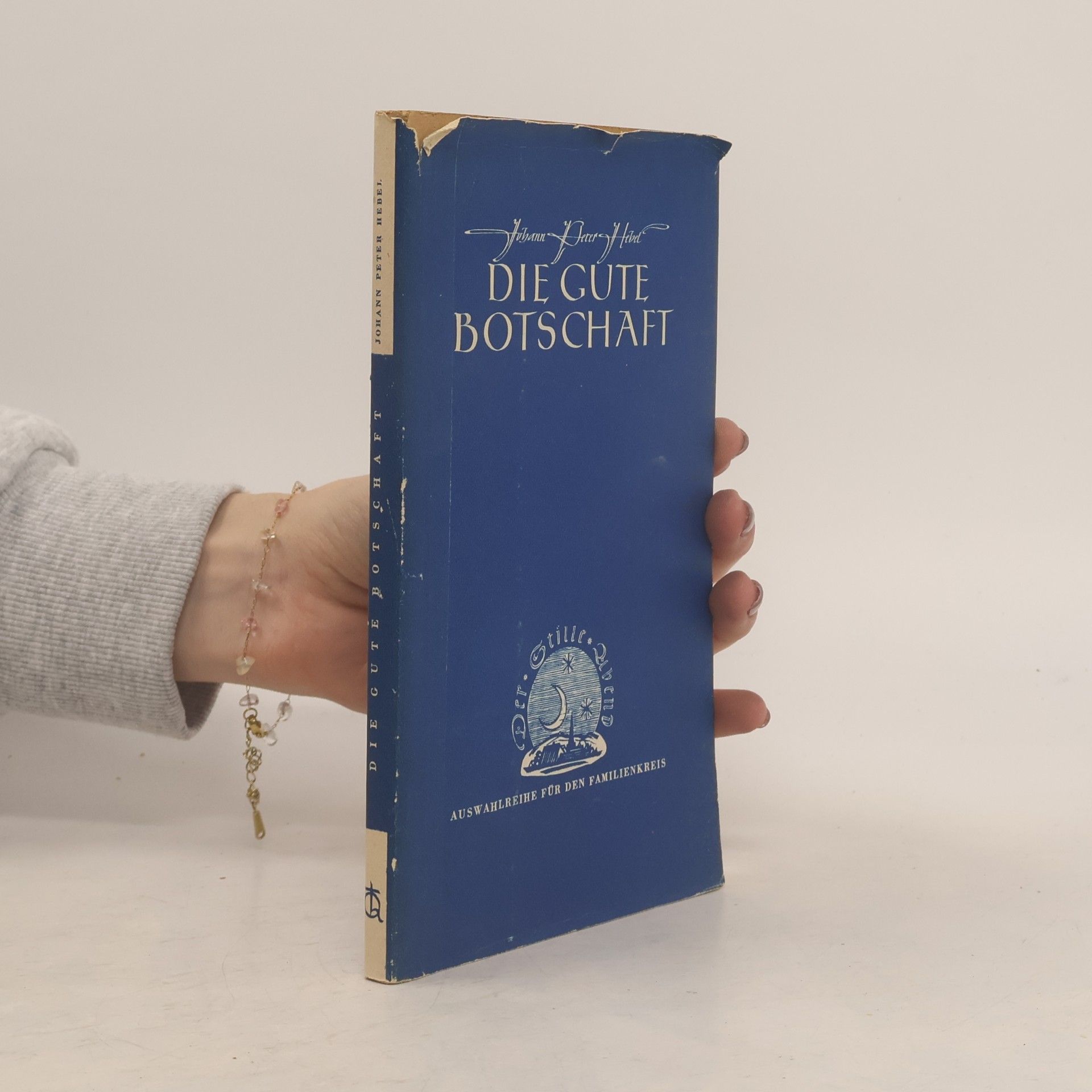 Johann Peter Hebel Die gut Botschaft
