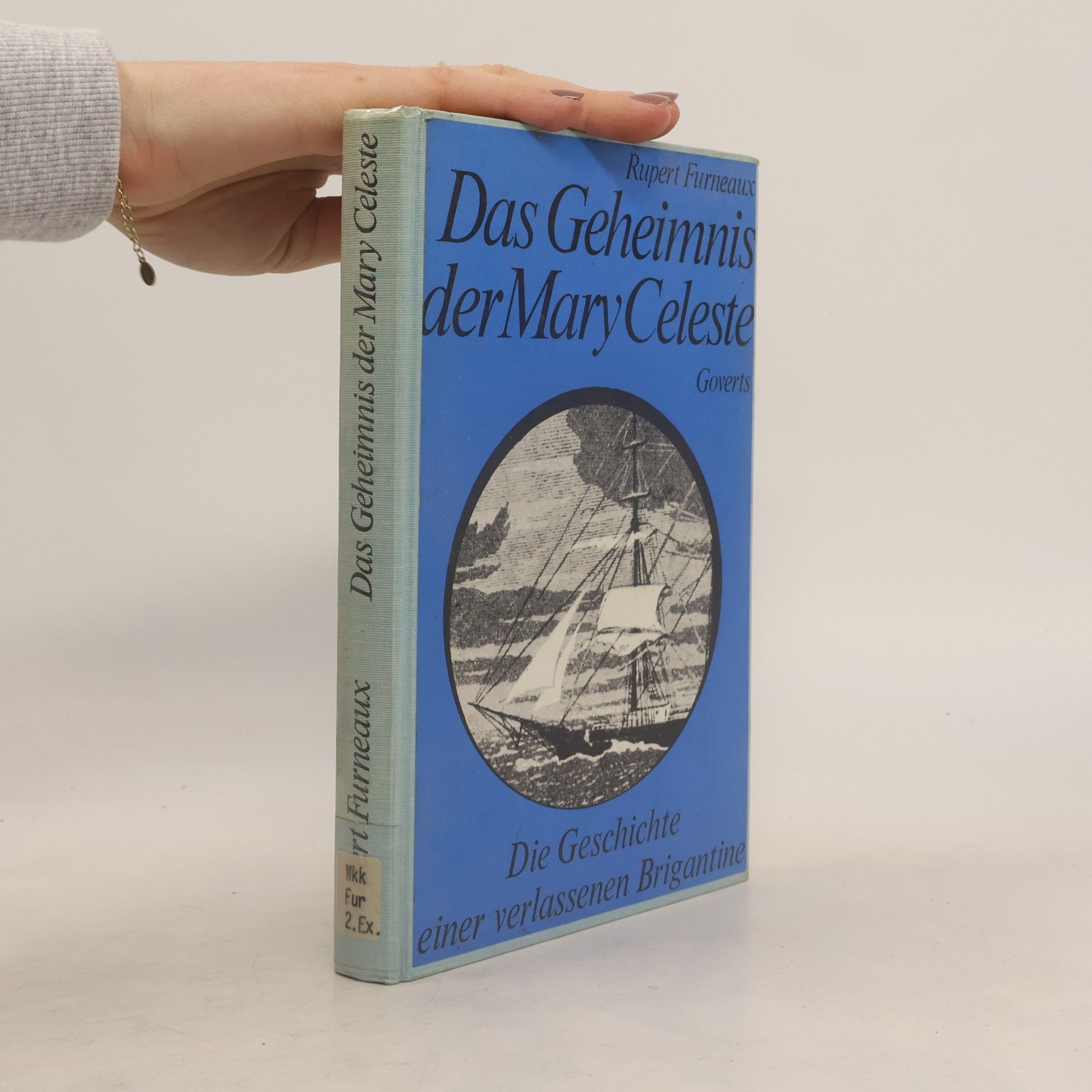 Rupert Furneaux Das Geheimnis der Mary Celeste