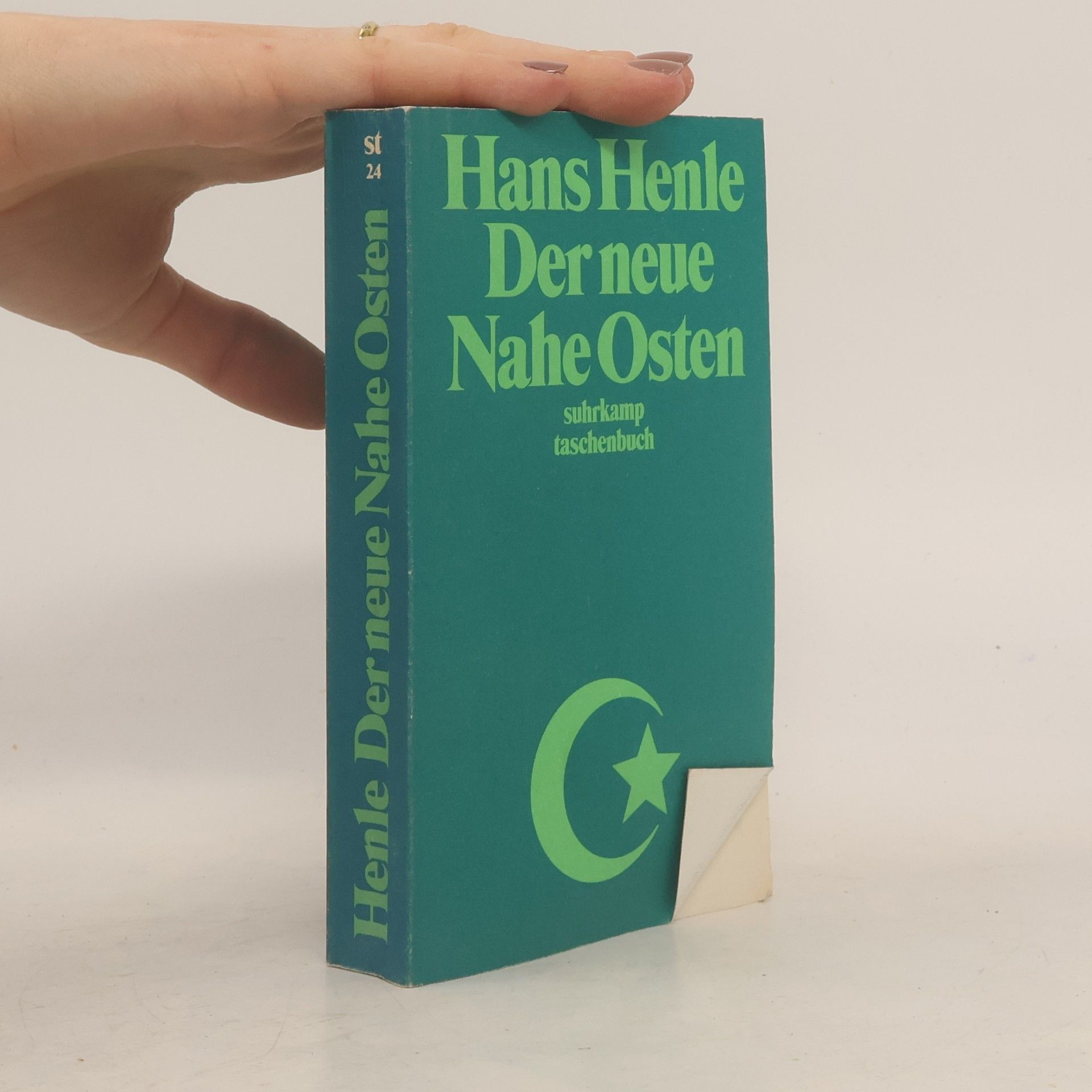 Hans Henle Der neue Nahe Osten