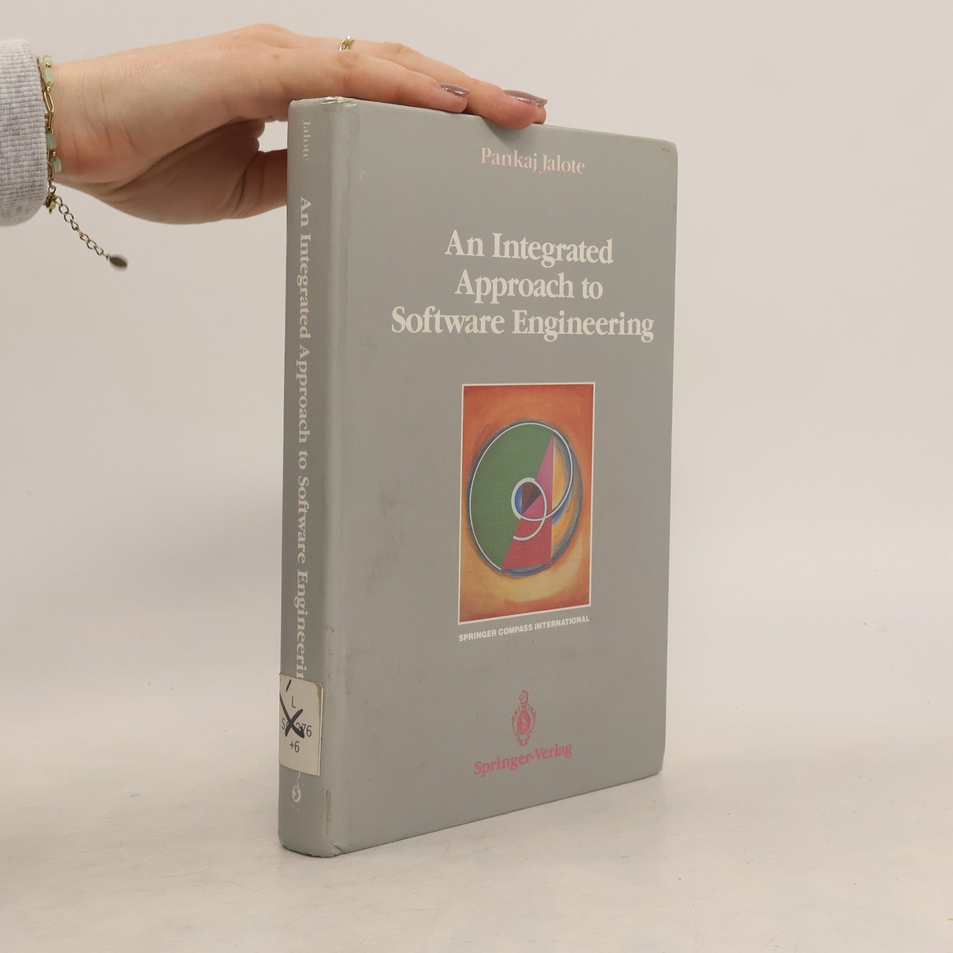 Peter Schnupp Springer Compass International: An Integrated Approach to Software Engineering
