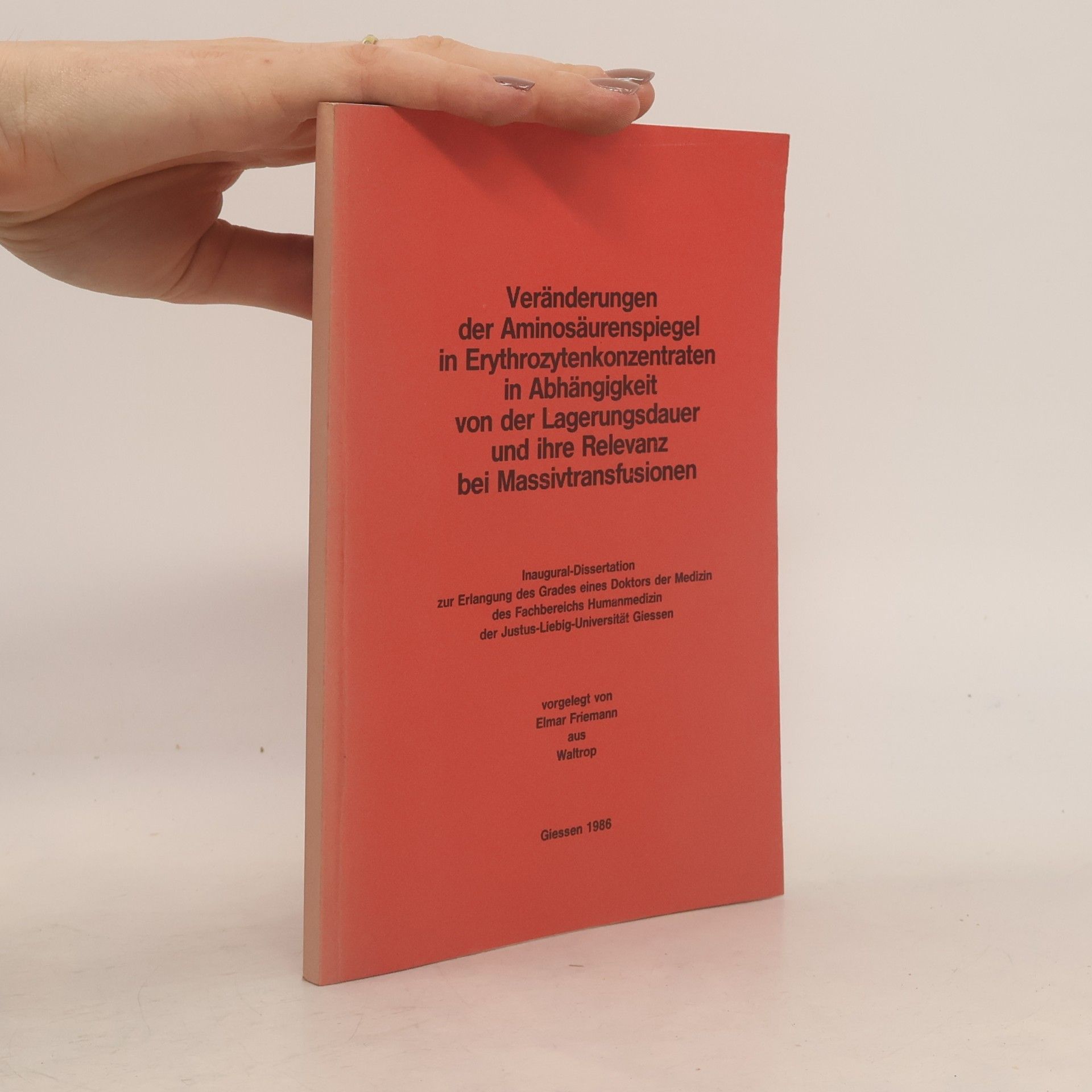Veränderungen der Aminosäurenspiegel in Erythrozytenkonzentraten in Abhängigkeit von der Lagerungsdauer und ihre Relevanz bei Massivtransfusionen