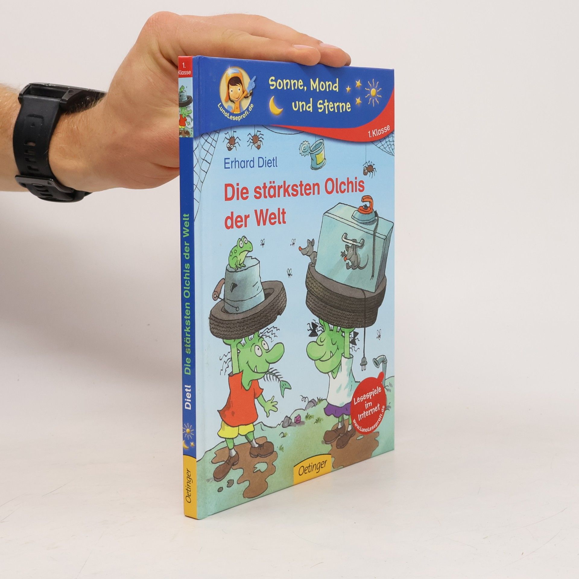 Erhard Dietl Die stärksten Olchis der Welt