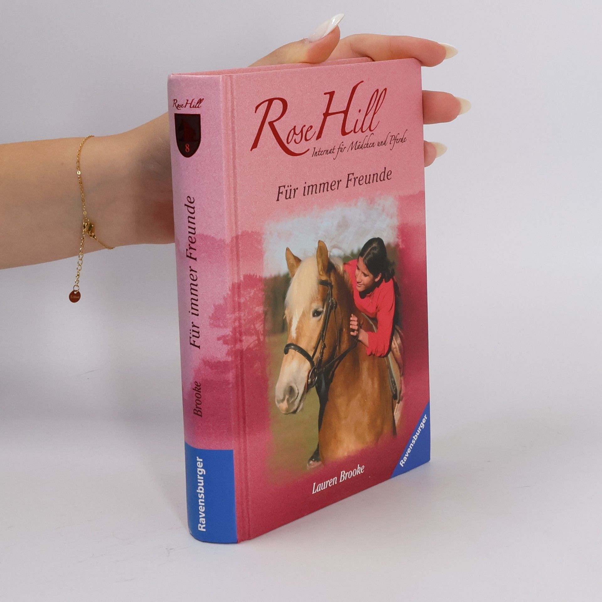 Miriam Margraf Für immer Freunde. Rose Hill 8
