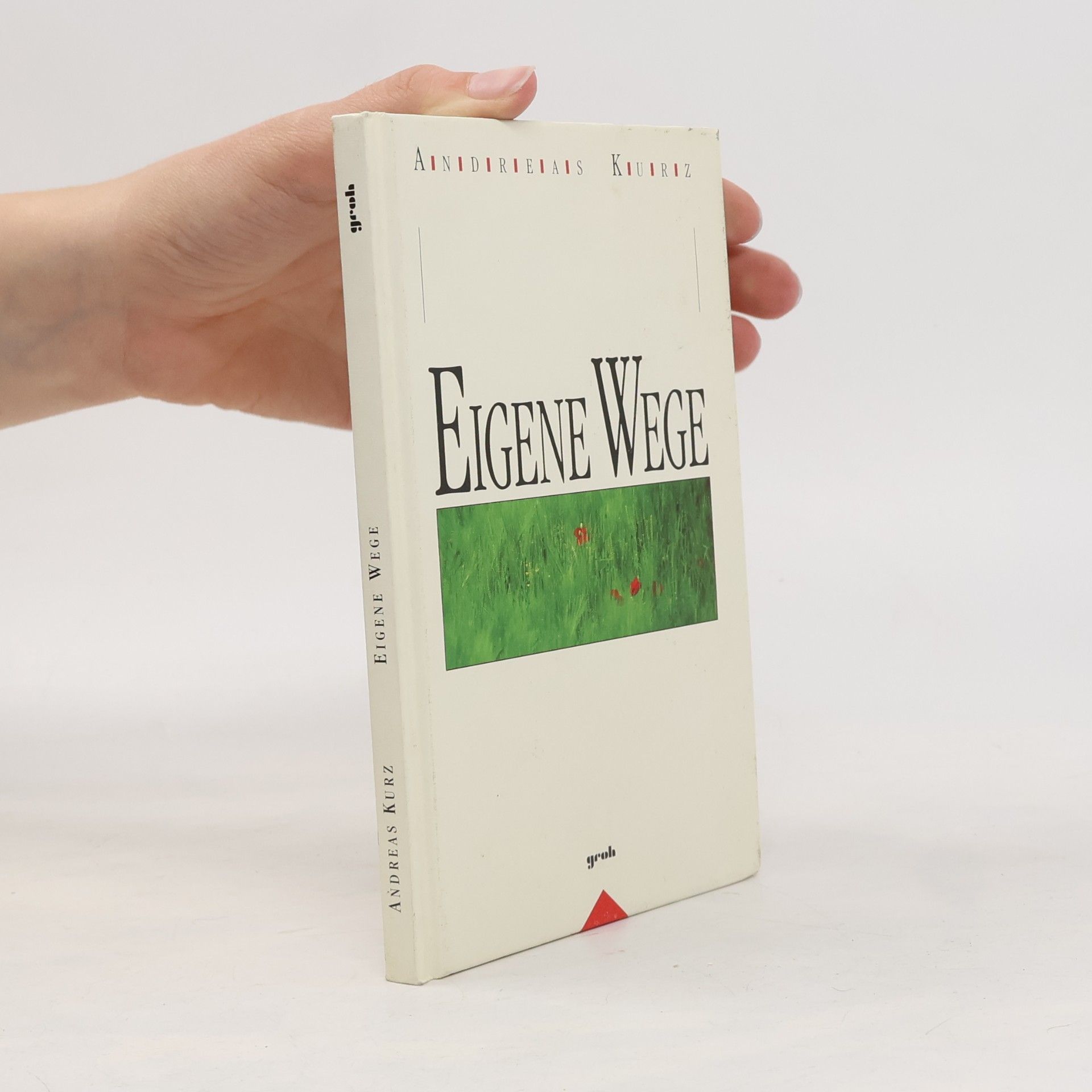 Andreas Kurz Eigene Wege