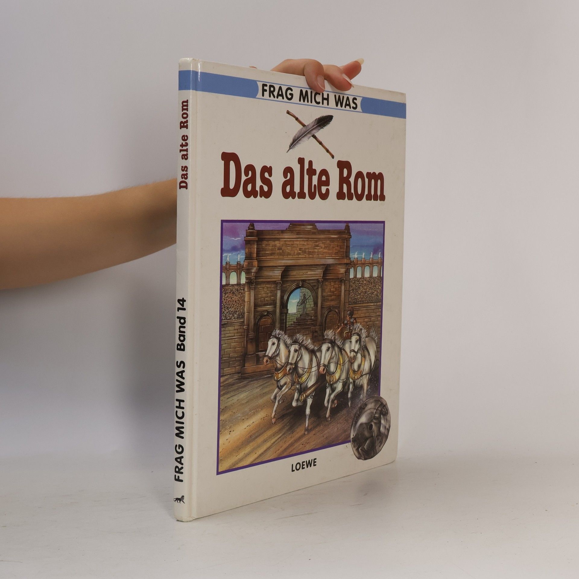 Fritz R. Glunk Das alte Rom