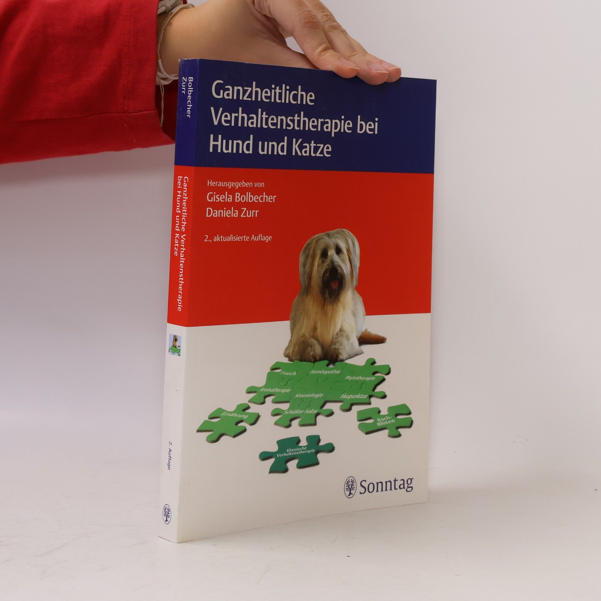 Daniela Zurr Ganzheitliche Verhaltenstherapie bei Hund und Katze - 2., aktualisierte Auflage