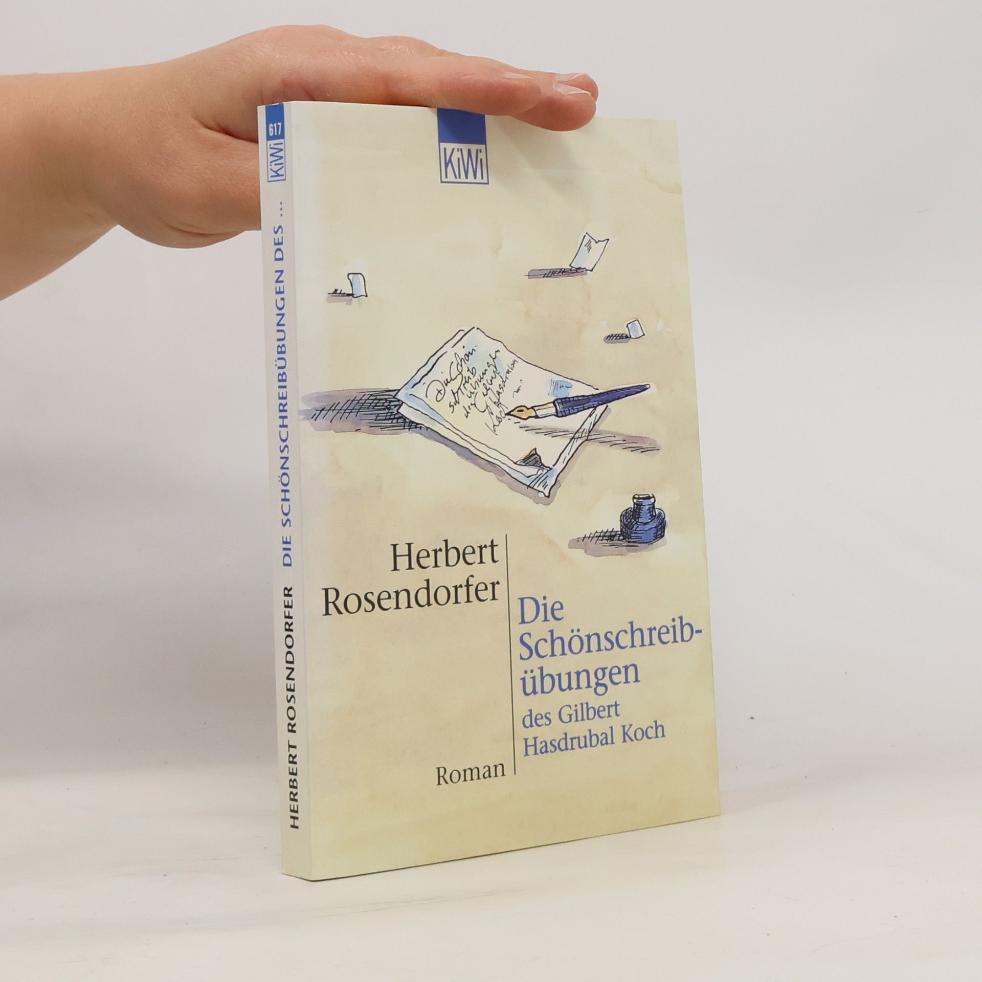 Die Schönschreibübungen des Gilbert Hasdrubal Koch