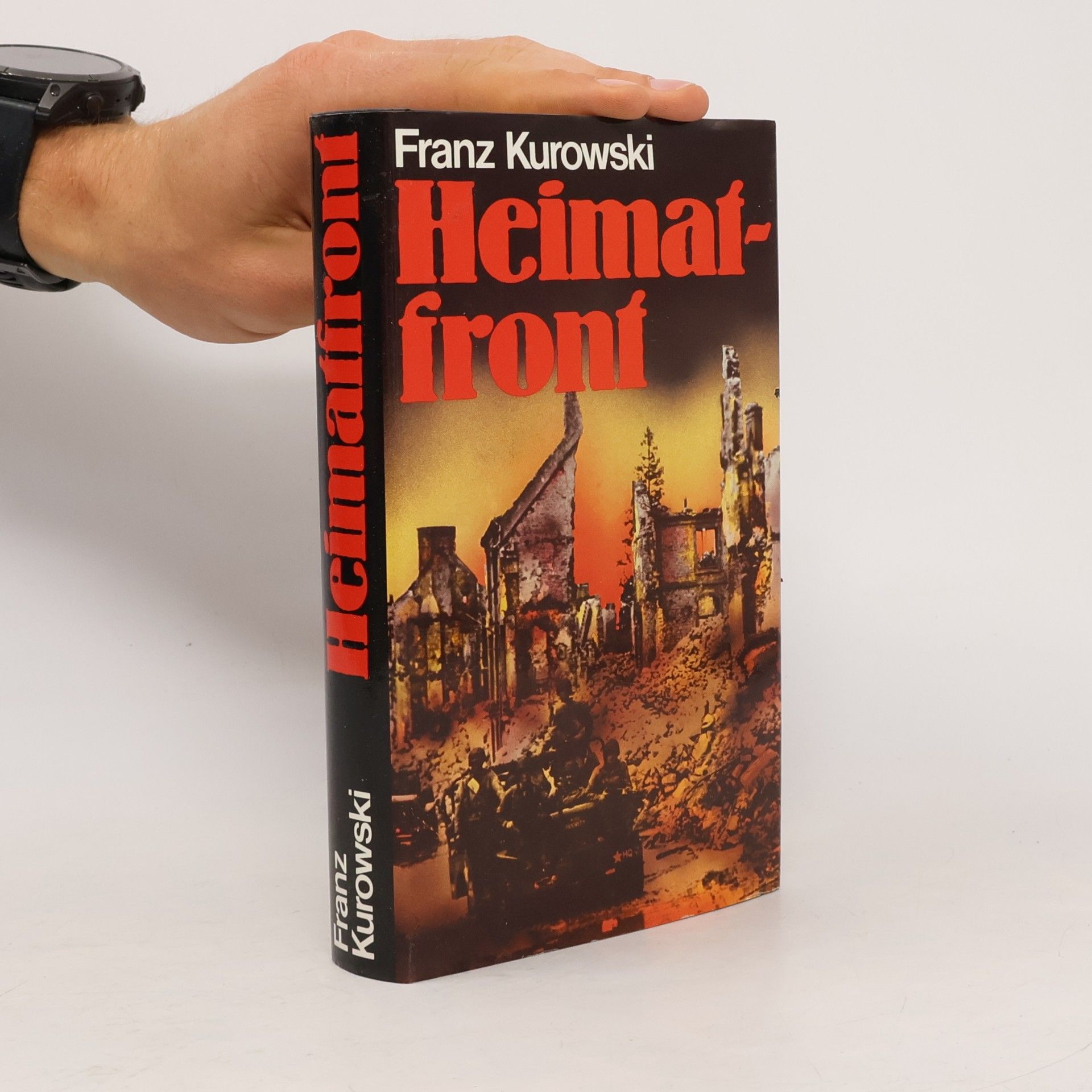 Franz Kurowski Heimatfront