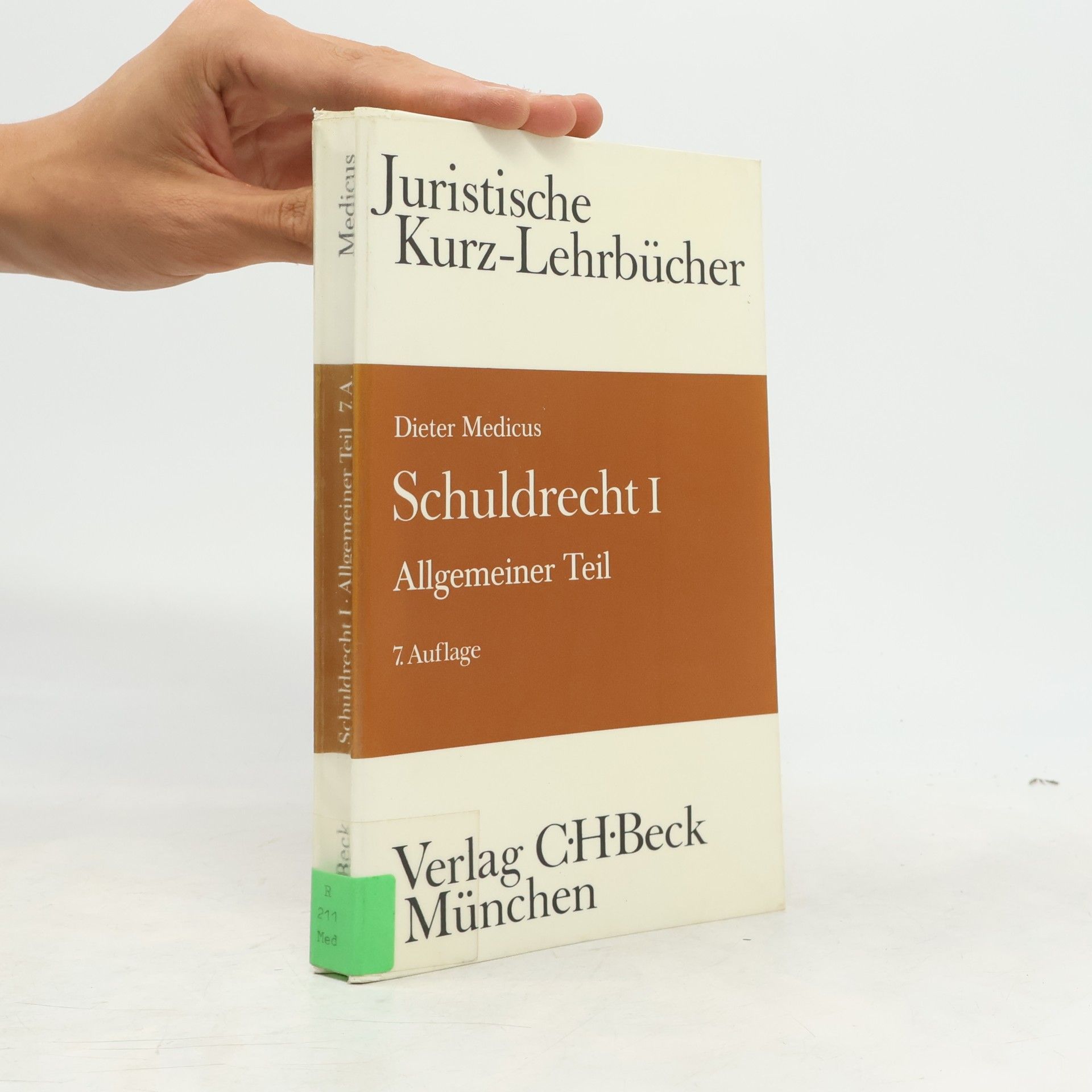 Juristische Kurz-Lehrbücher - 1: Schuldrecht