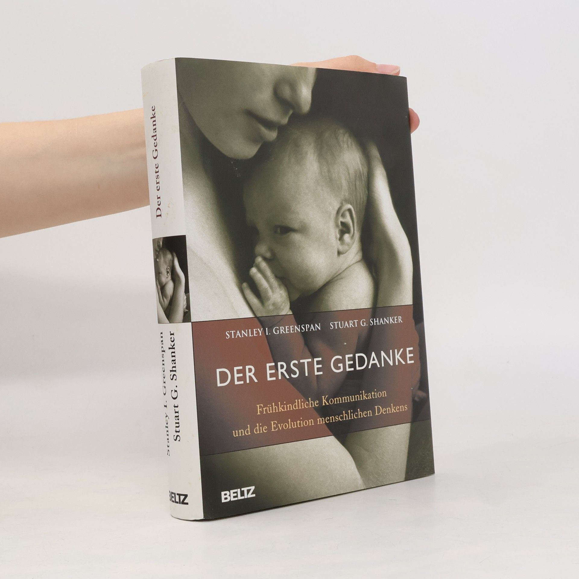 Stanley I Greenspan Der erste Gedanke