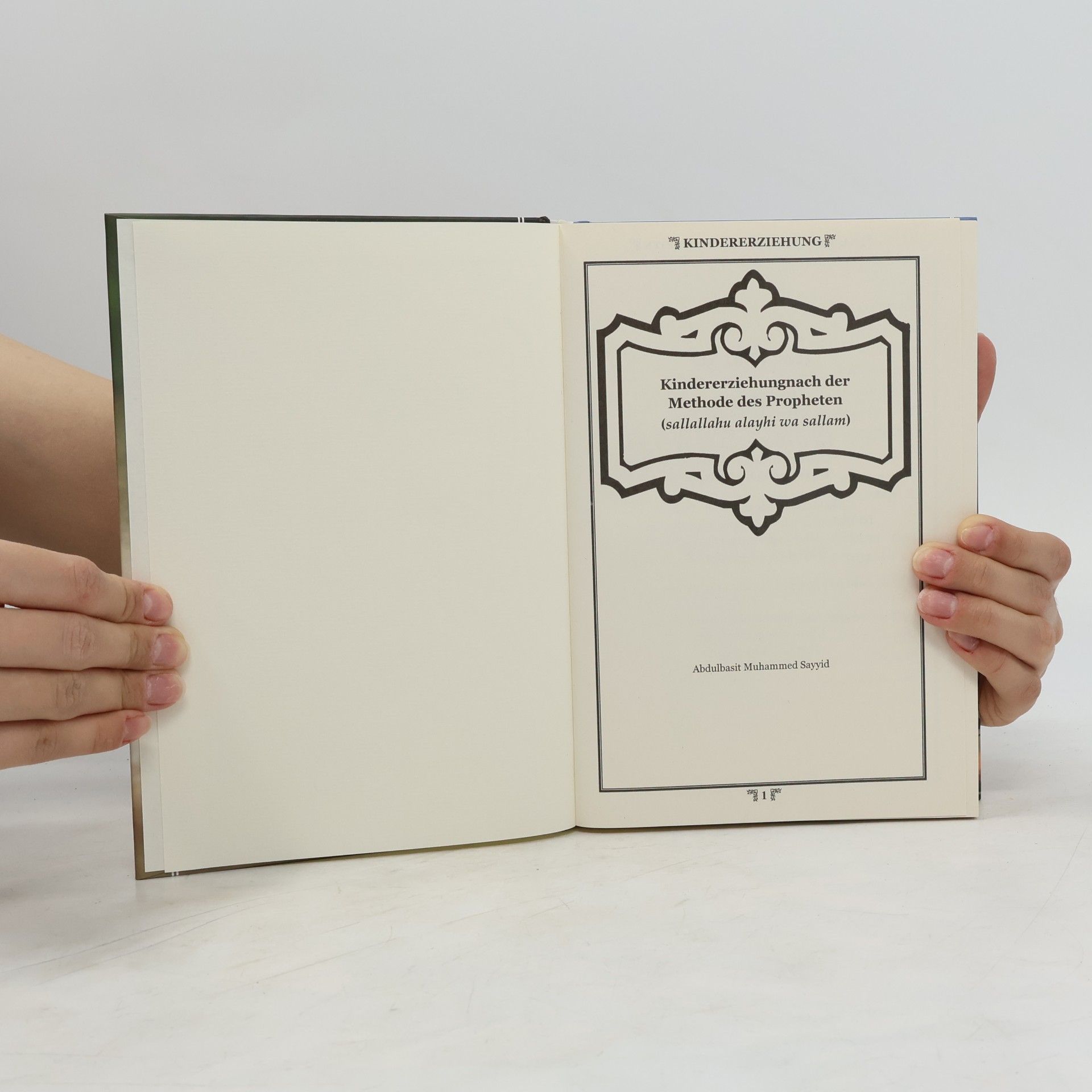 Abdulbasit Muhammed Sayyid Kindererziehung nach der Methode des Propheten