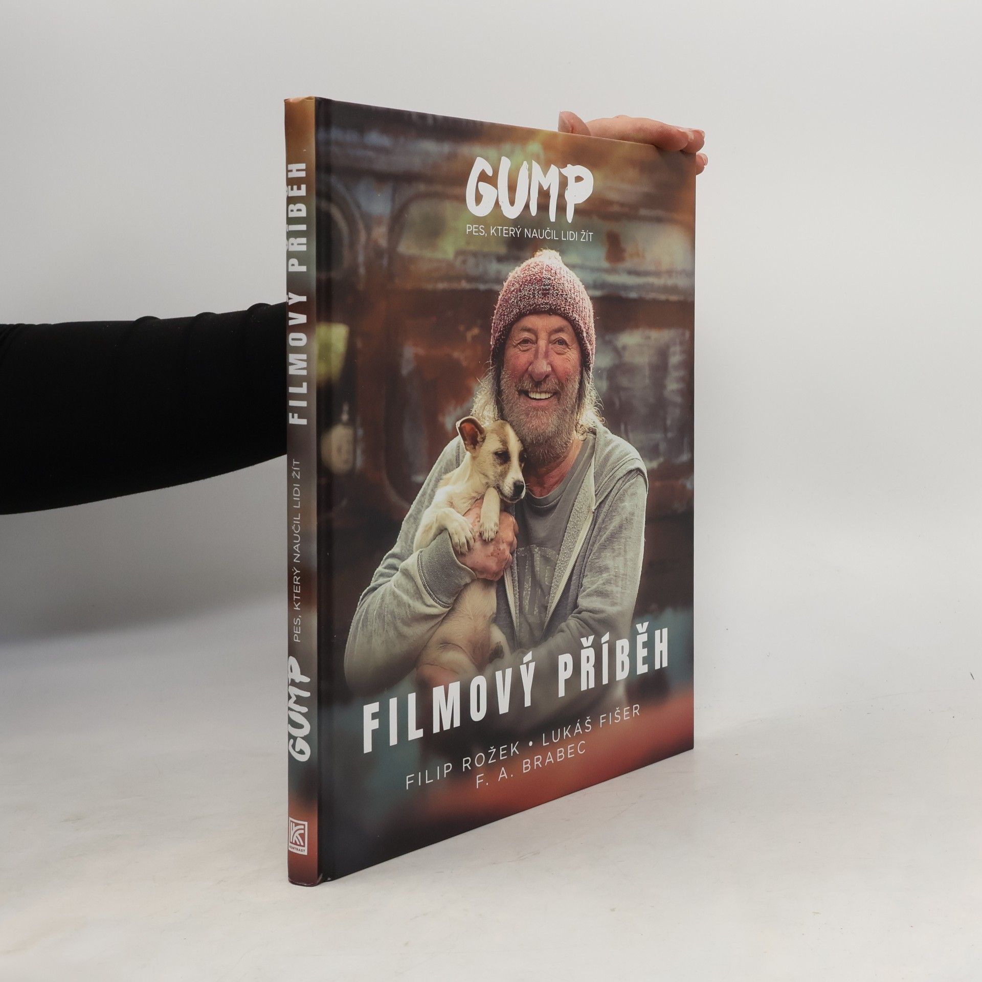 Gump : pes, který naučil lidi žít : filmový příběh