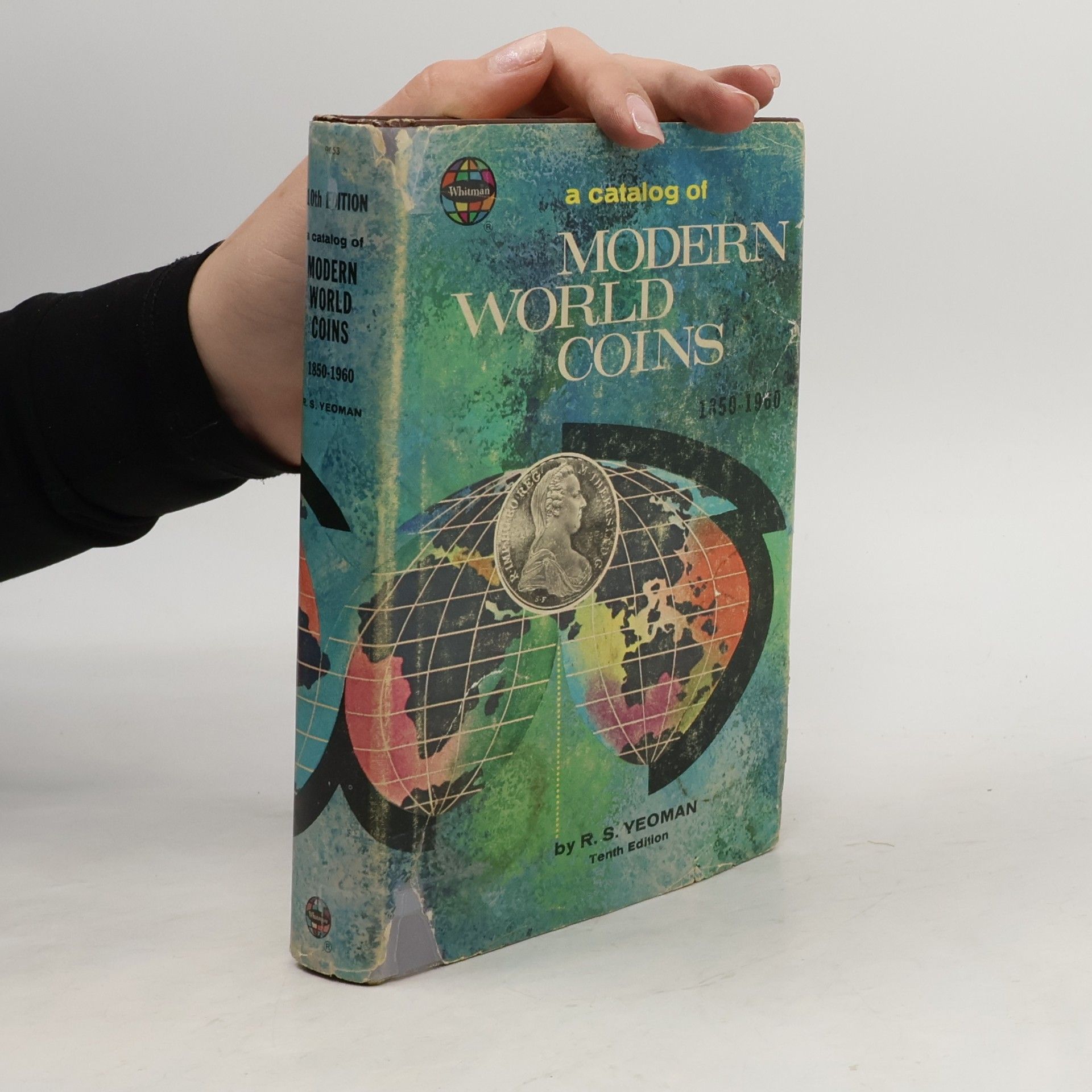 R. S. Yeoman A Catalog of Modern World Coins