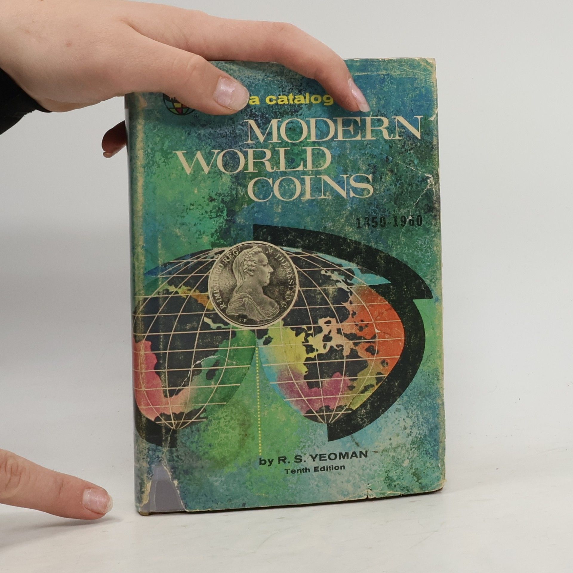 R. S. Yeoman A Catalog of Modern World Coins