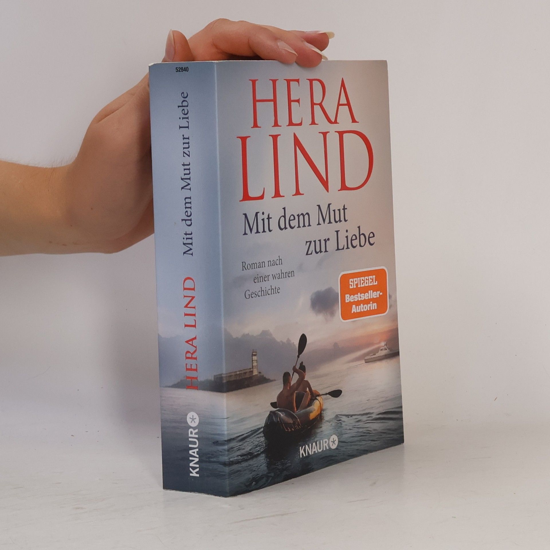 Hera Lind Mit dem Mut zur Liebe