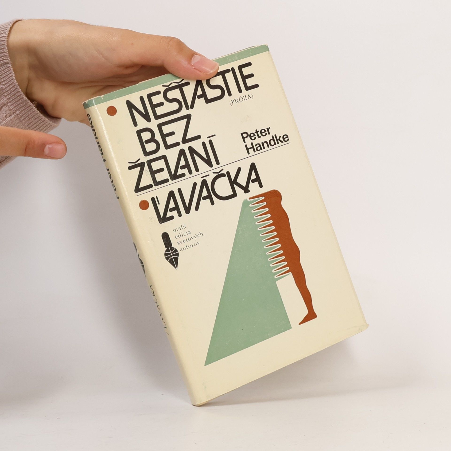 Peter Handke Nešťastie bez želaní ľaváčka