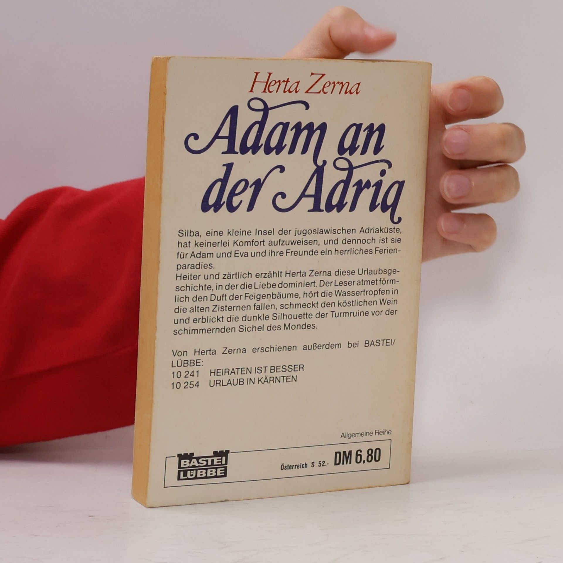 Herta Zerna Adam an der Adria. Heiterer Roman.