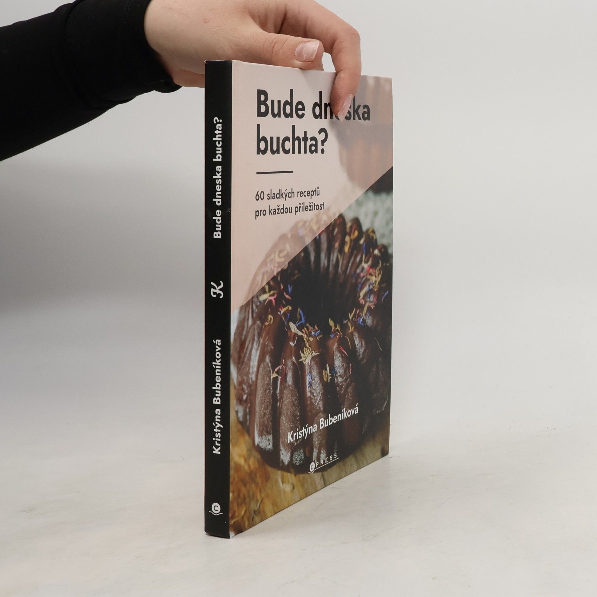 Kristýna Bubeníková Bude dneska buchta?